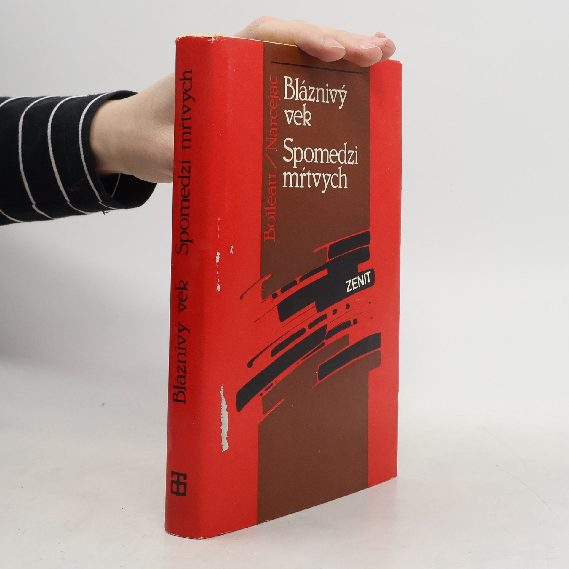 Peirre Boileau Bláznivý vek. Spomedzi mŕtvych