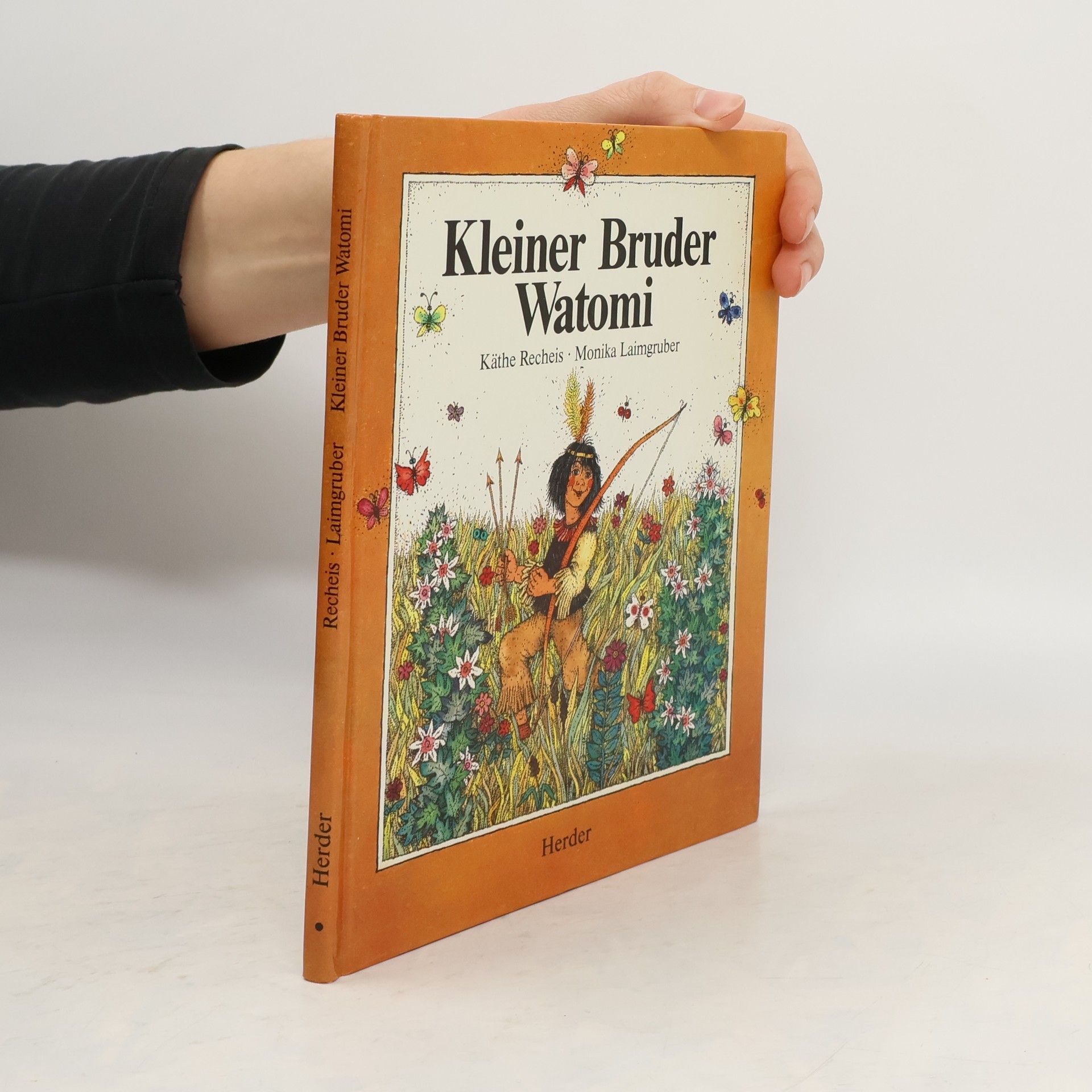 Käthe Recheis Kleiner Bruder Watomi