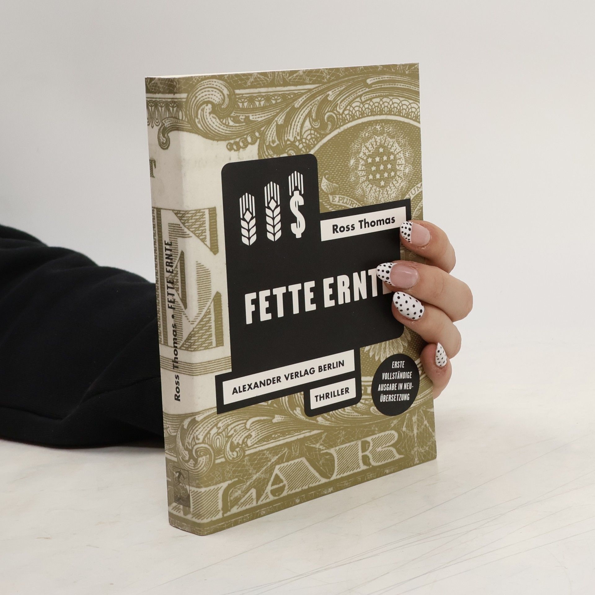 Ross Thomas Fette Ernte