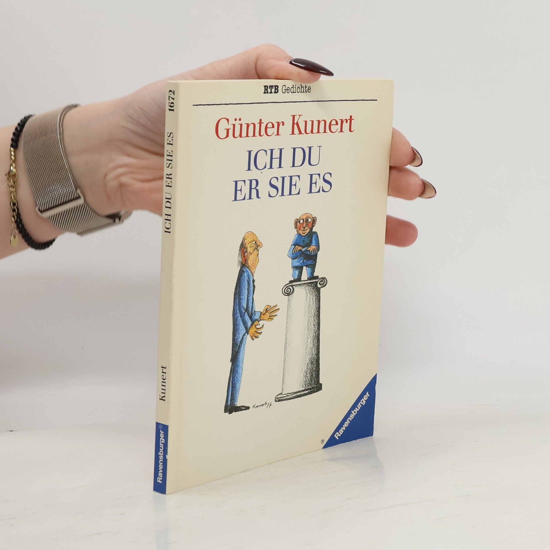 Günter Kunert Ich, Du, er, sie, es