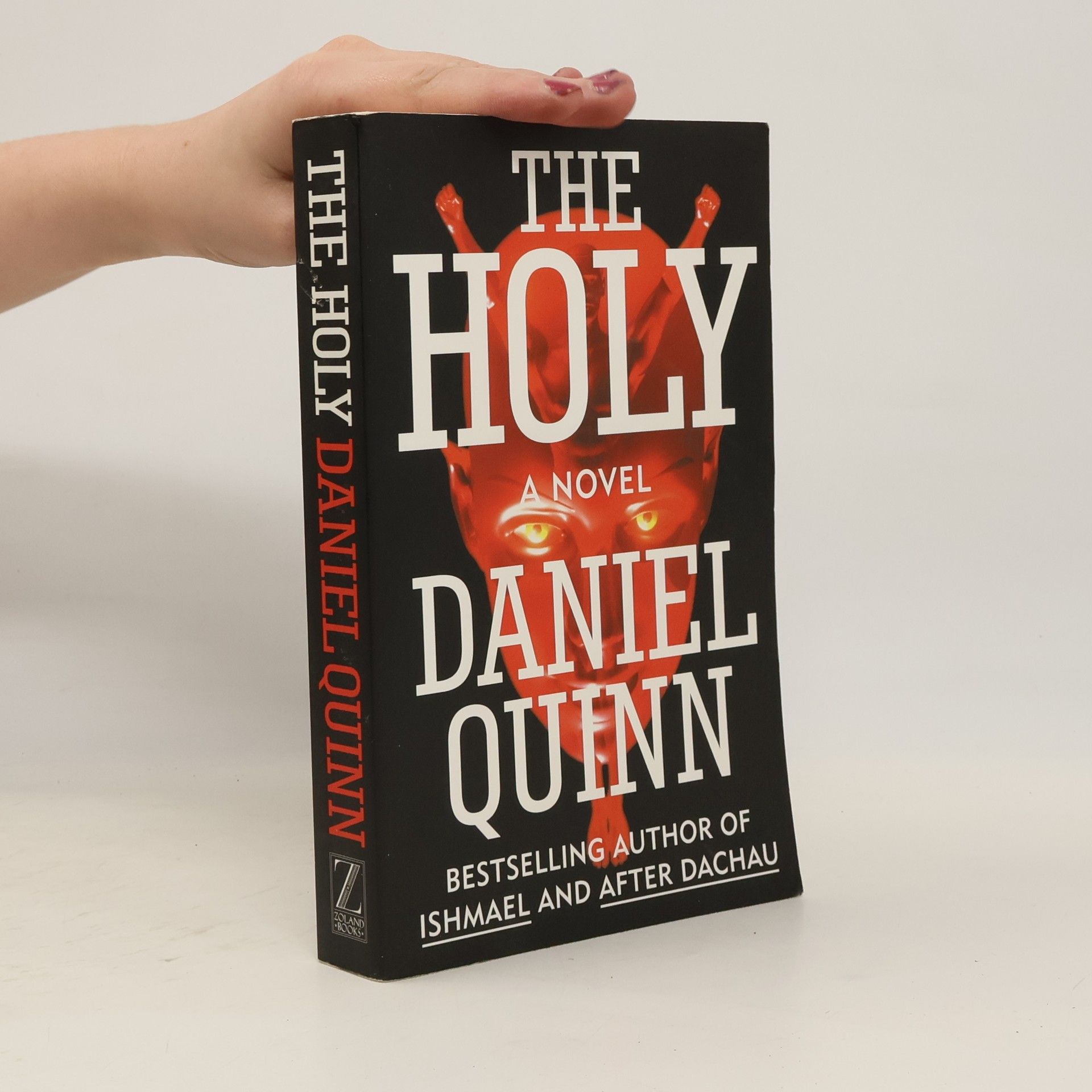 Daniel Quinn The Holy