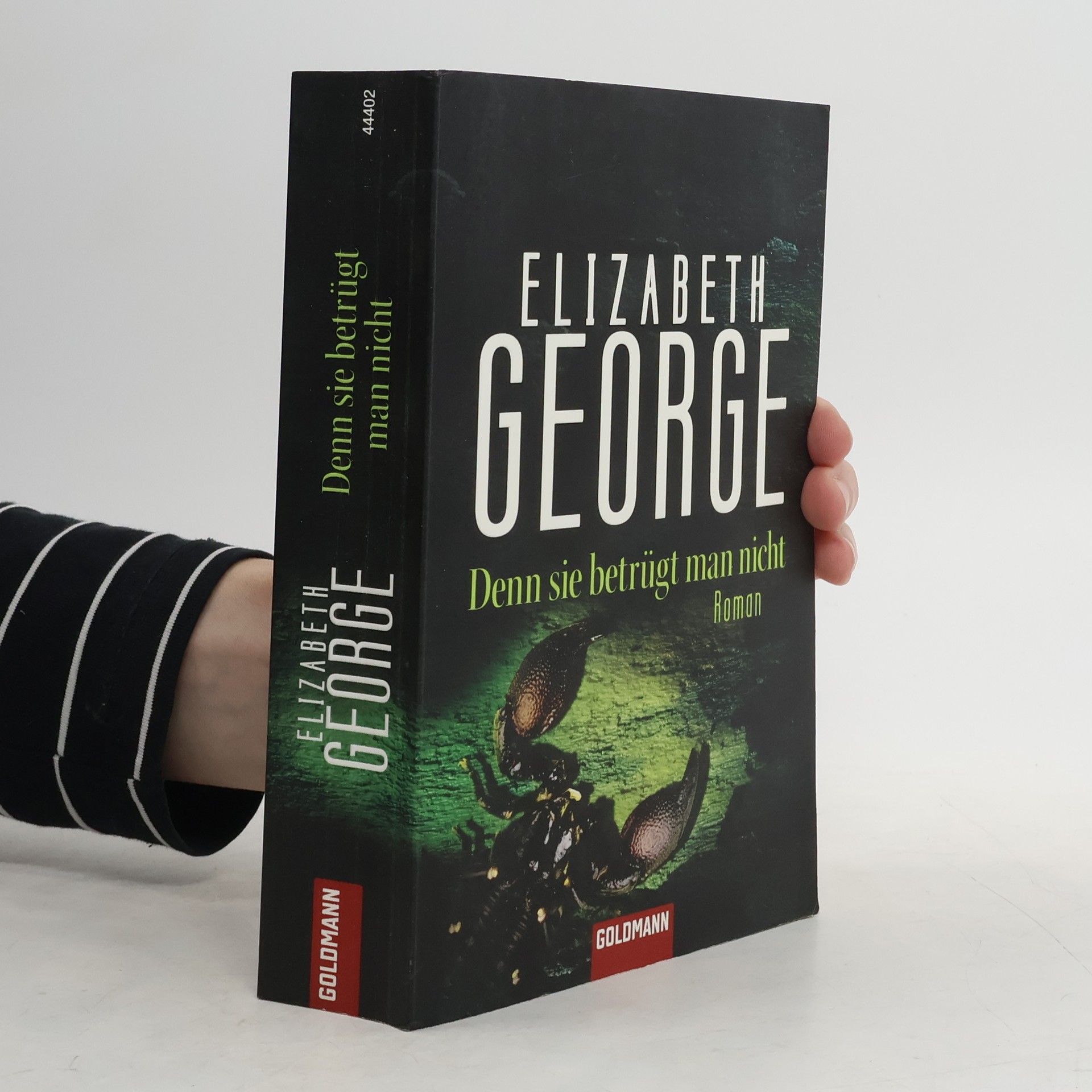 Elizabeth George Denn sie betrügt man nicht