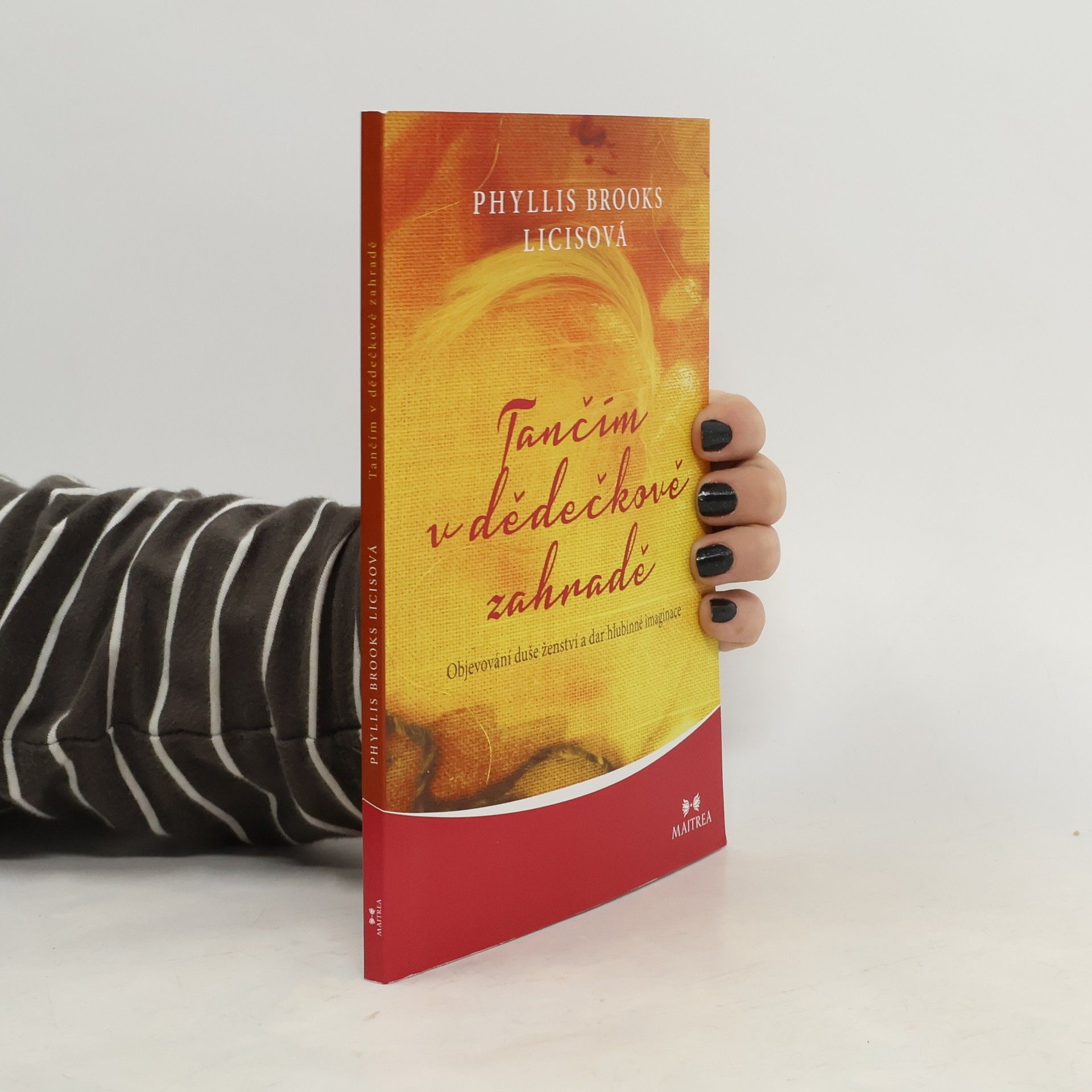 Phyllis Brooks Licis Tančím v dědečkově zahradě