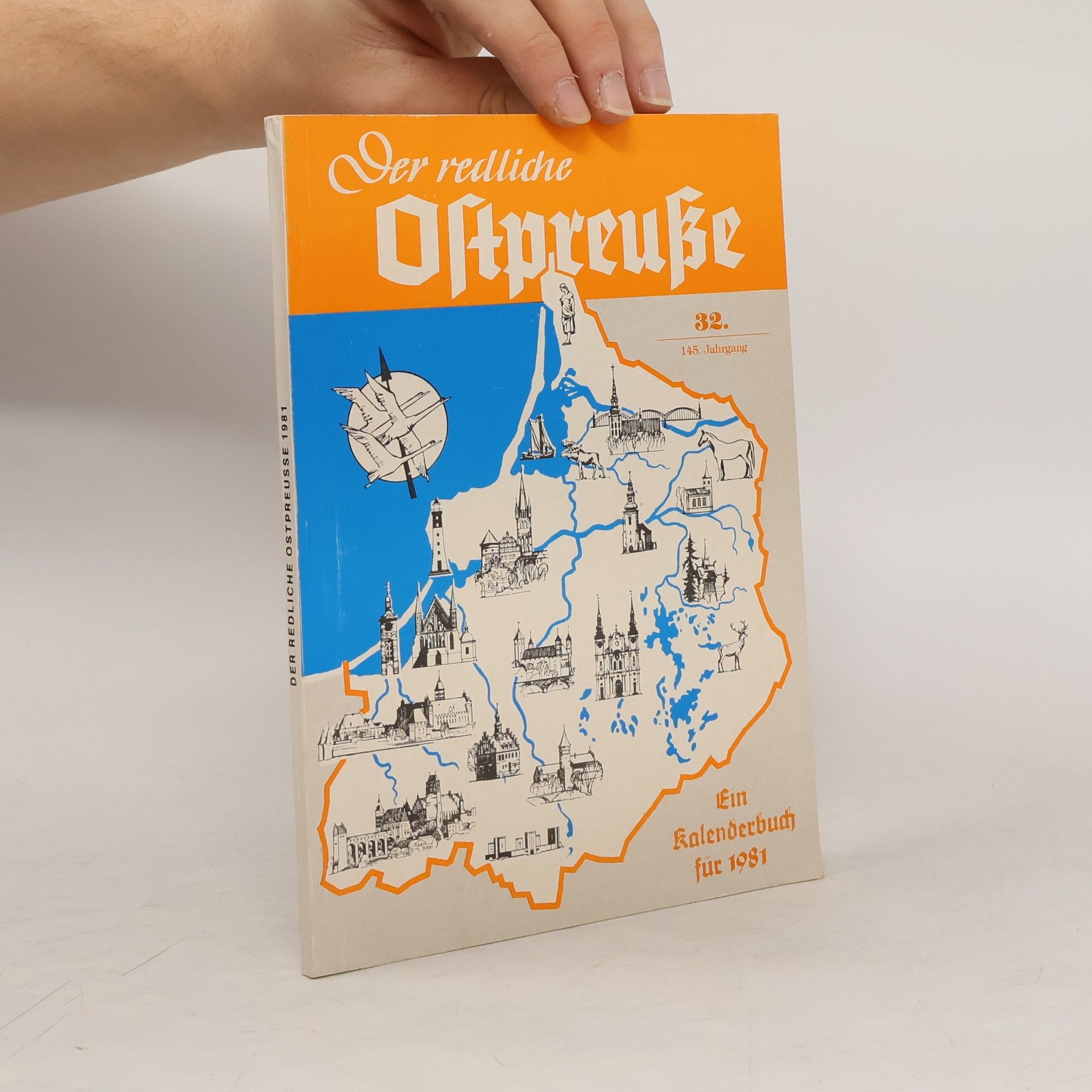 Collectif d'auteurs Der redliche Ostpreuße. Ein Kalenderbuch für 1981