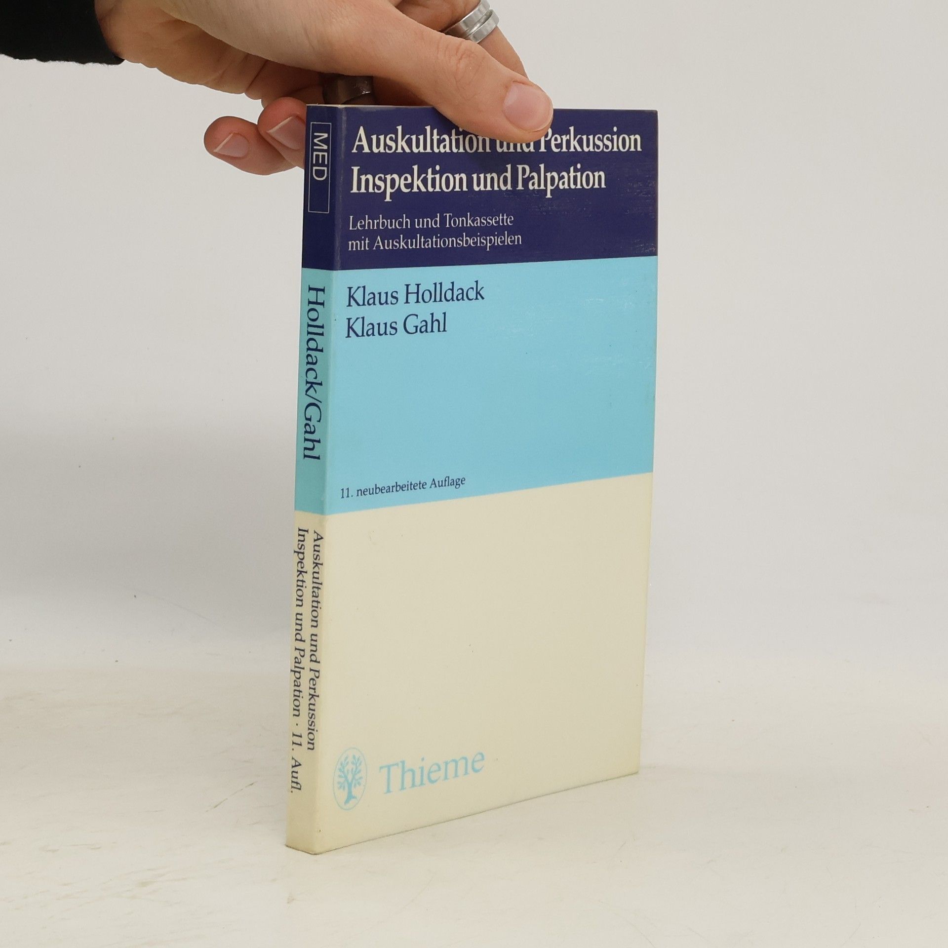 Auskultation und Perkussion, Inspektion und Palpation