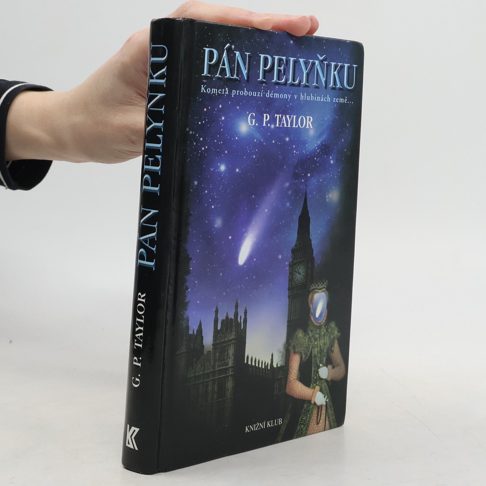 Pán Pelyňku : kometa probouzí démony v hlubinách země...