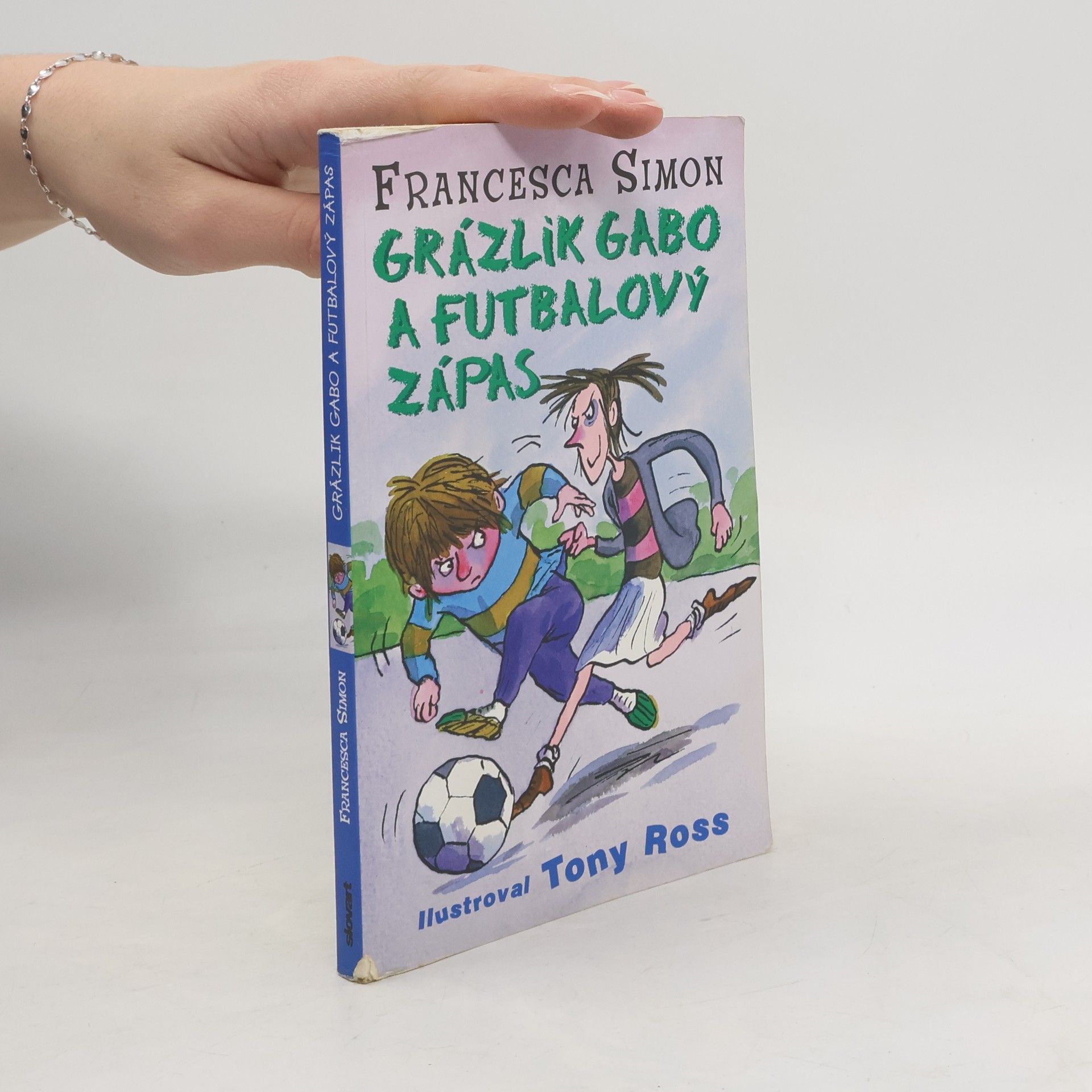 Francesca Simon Grázlik Gabo a futbalový zápas