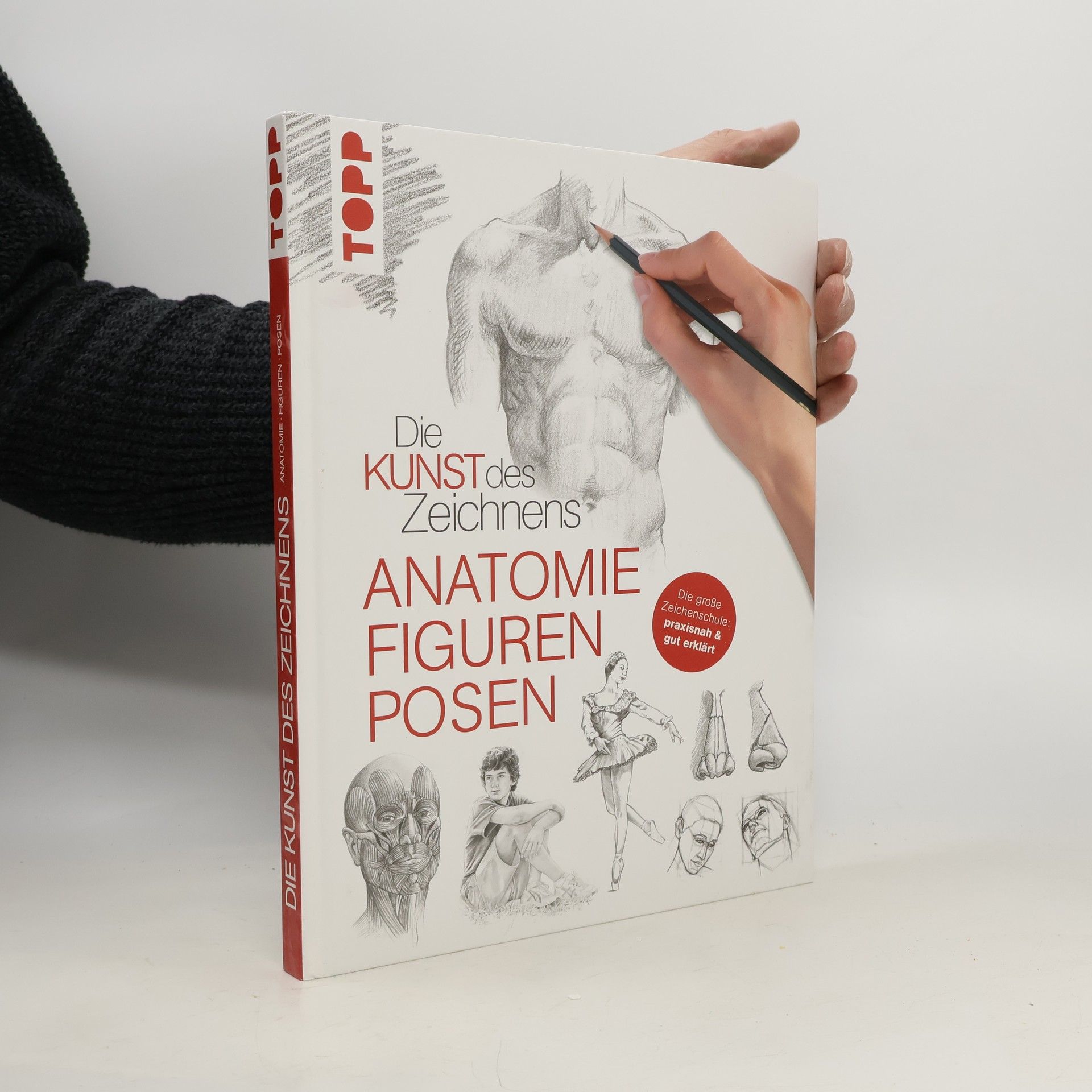 Autorenkollektiv Die Kunst des Zeichnens: Anatomie, Figuren, Posen