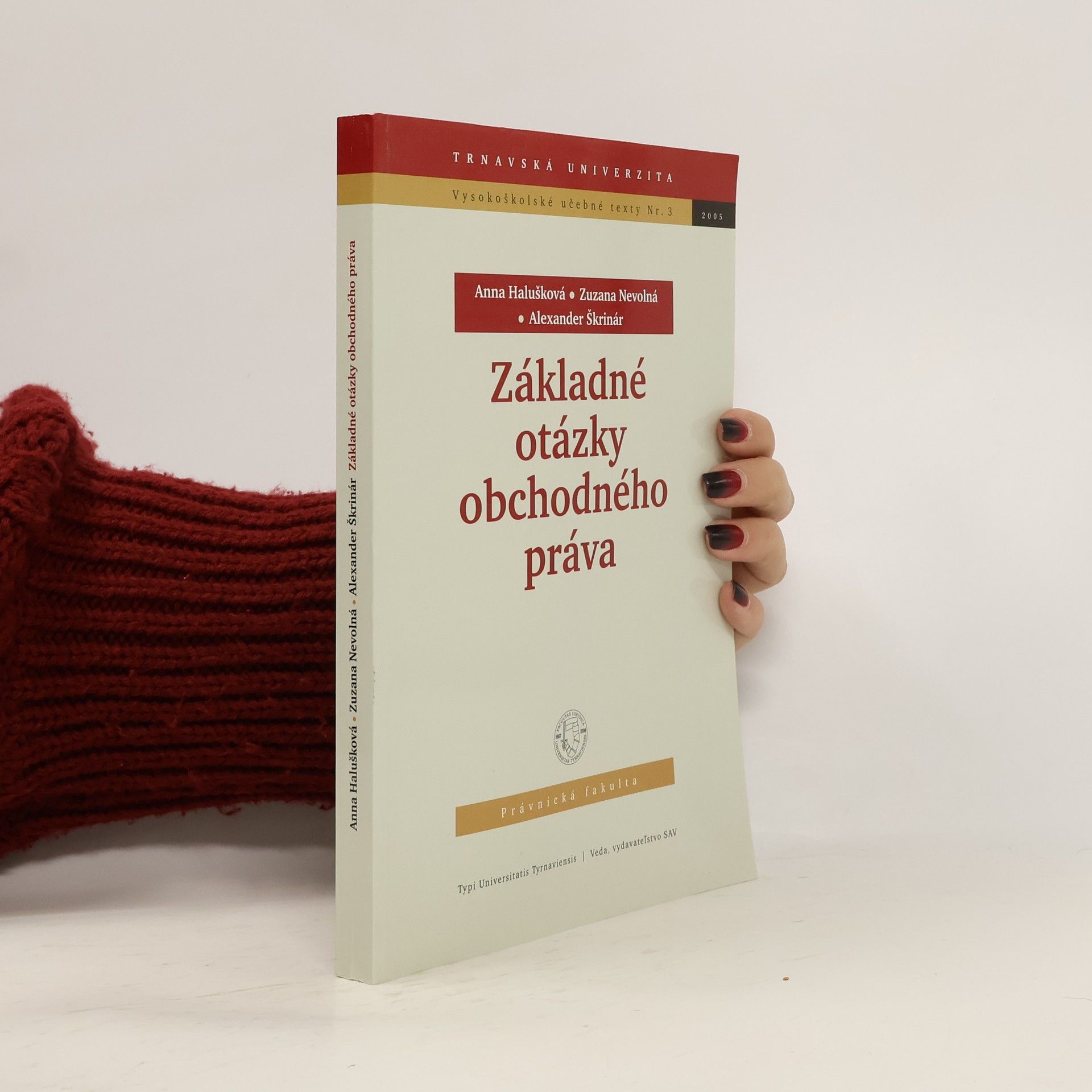 Anna Halušková Základné otázky obchodného práva