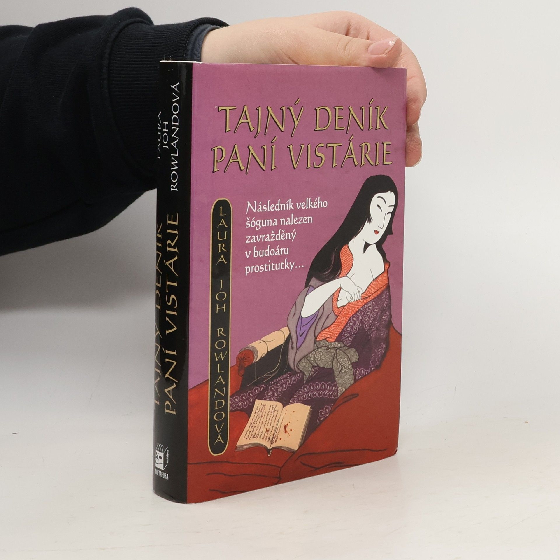 Laura Joh Rowlandová Tajný deník paní Vistárie