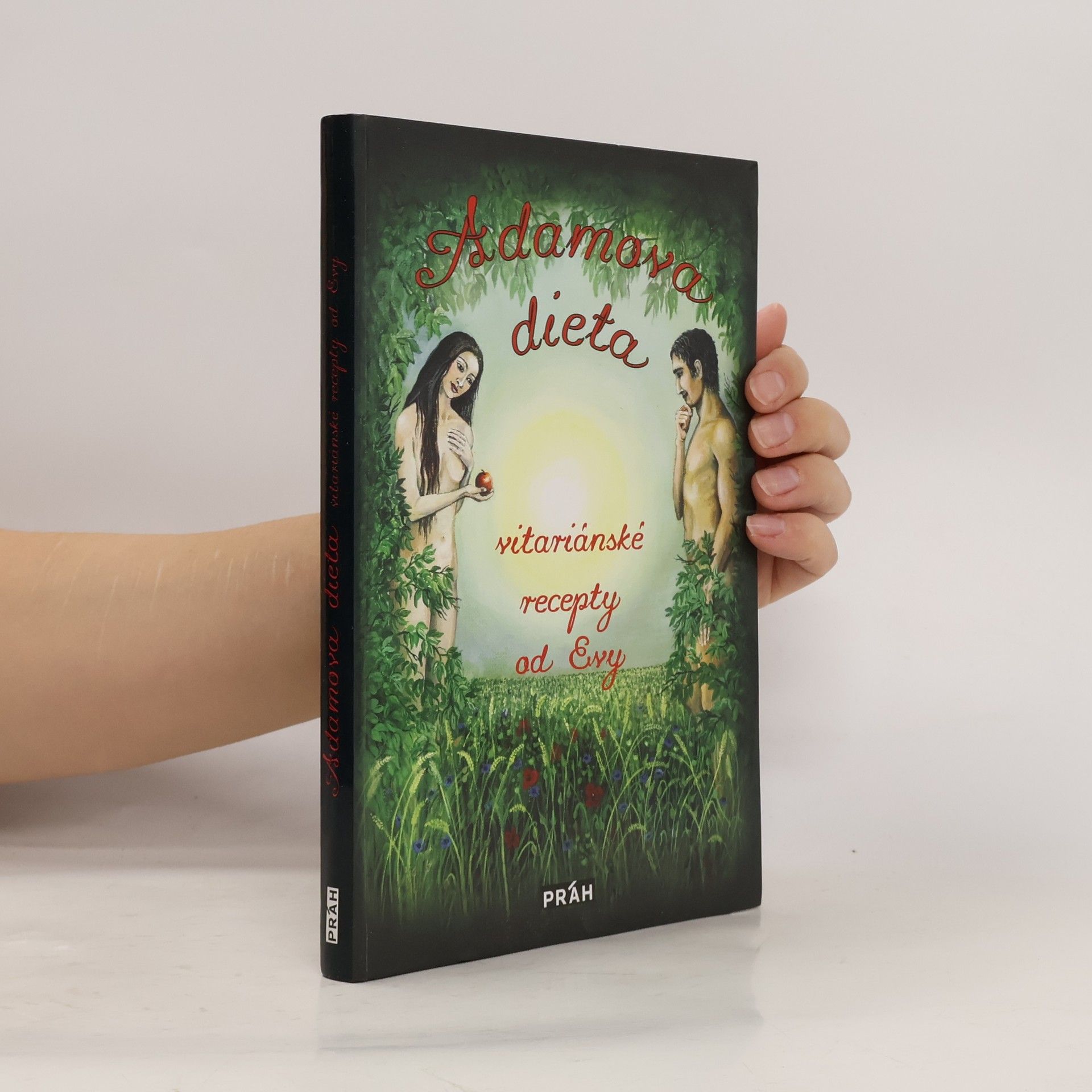 Eva Neumann Adamova dieta. Vitariánské recepty od Evy