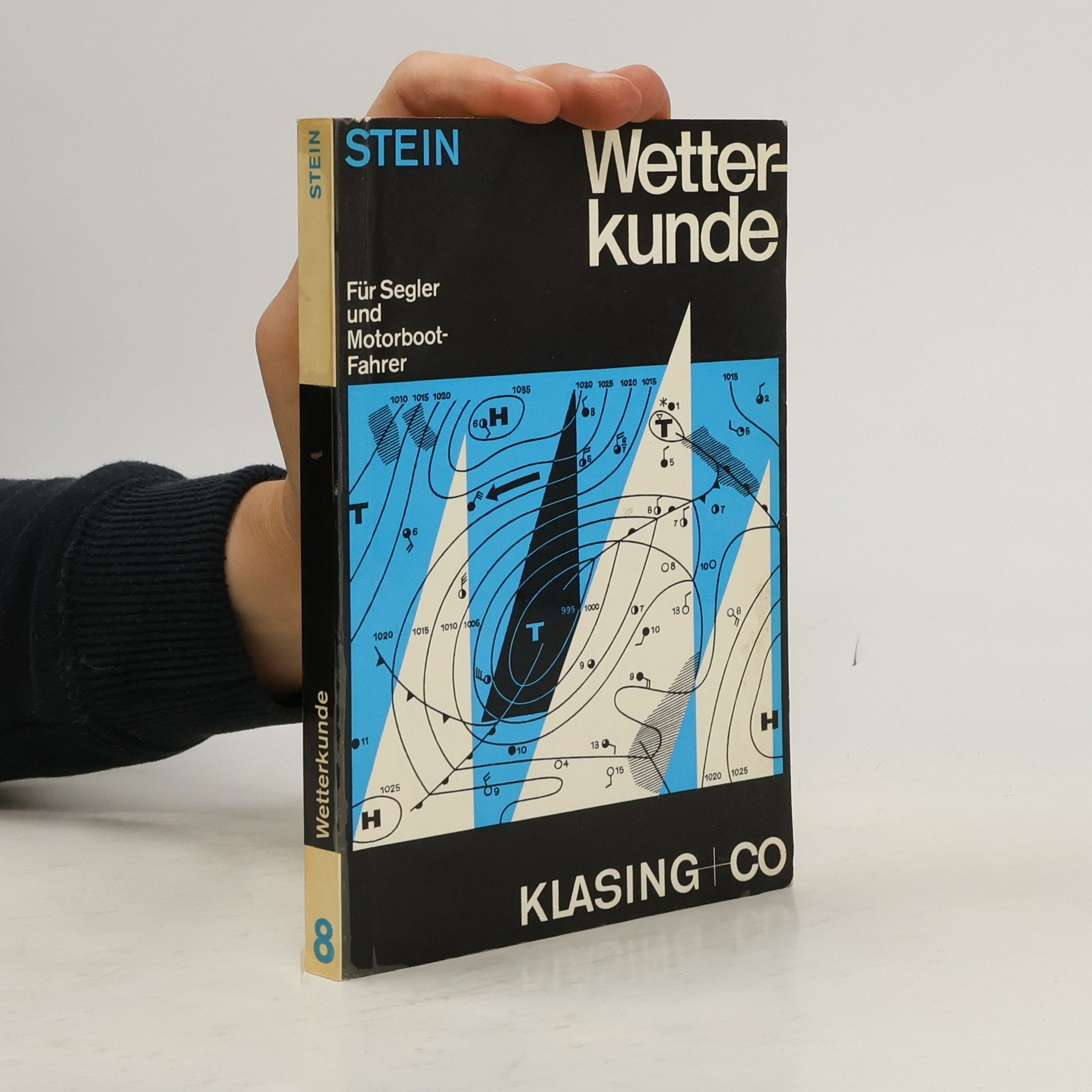 Walter Stein Wetterkunde für Segler und Motorbootfahrer