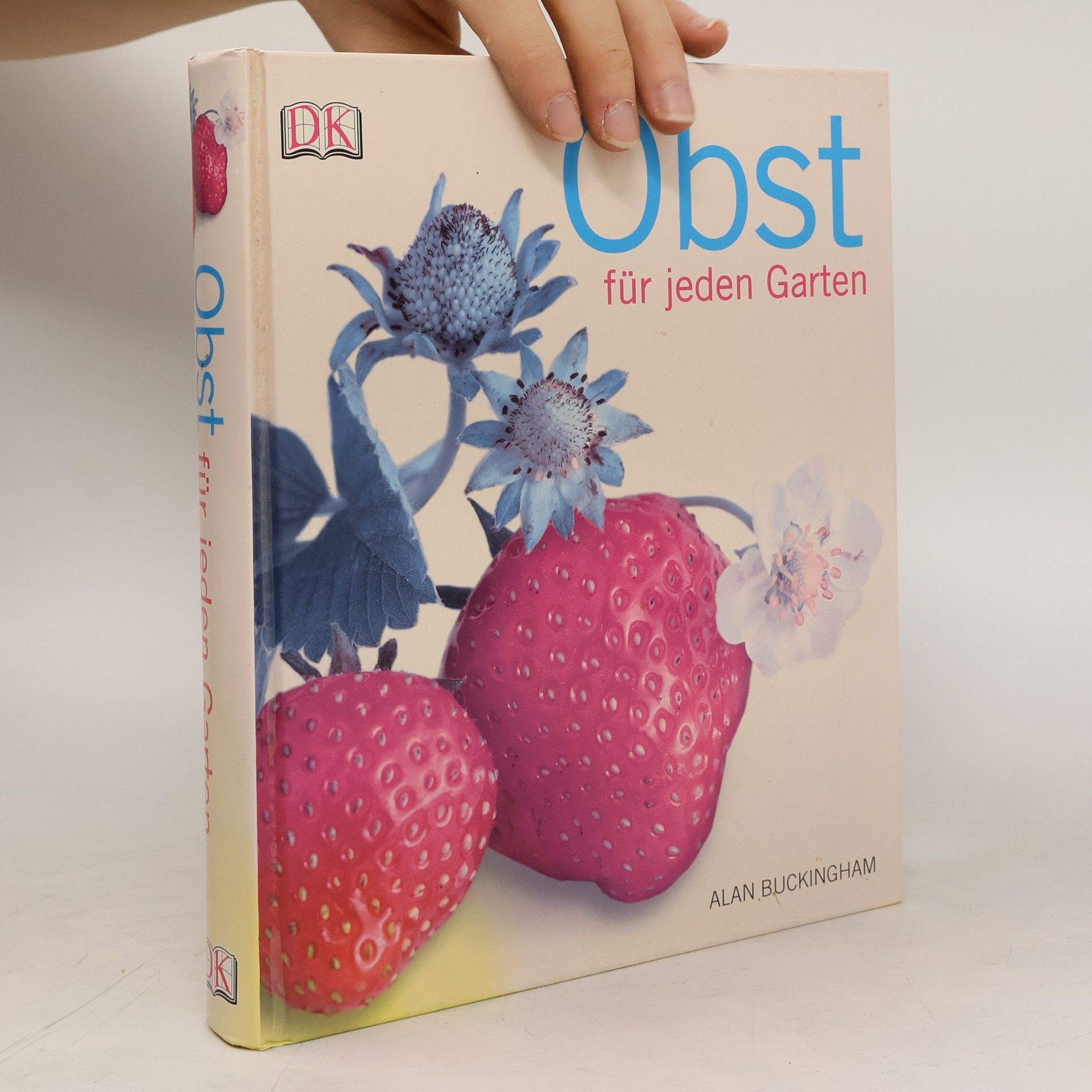 Alan Buckingham Obst für jeden Garten