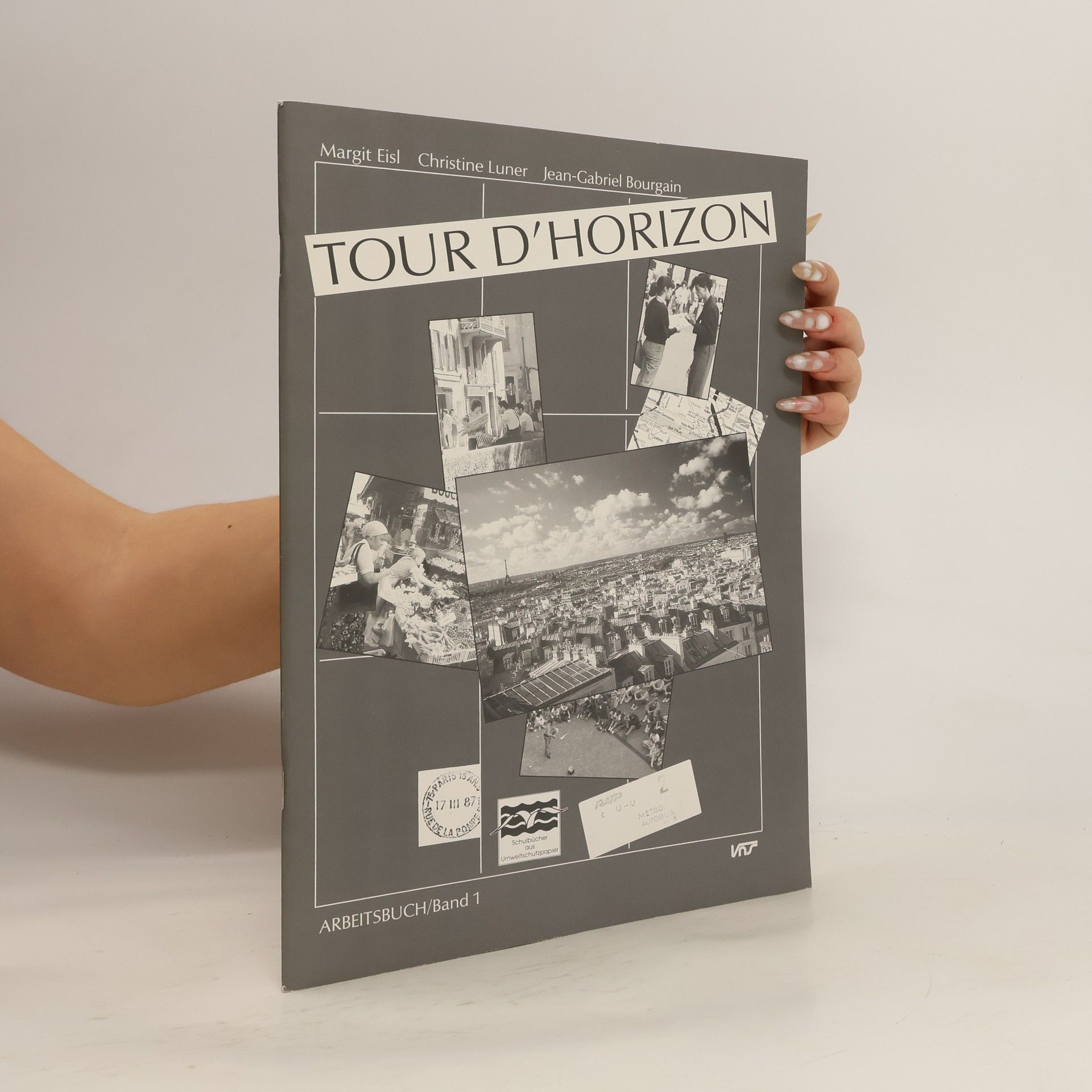 Collectif d'auteurs Tour d'horizon. Arbeitsbuch 1.