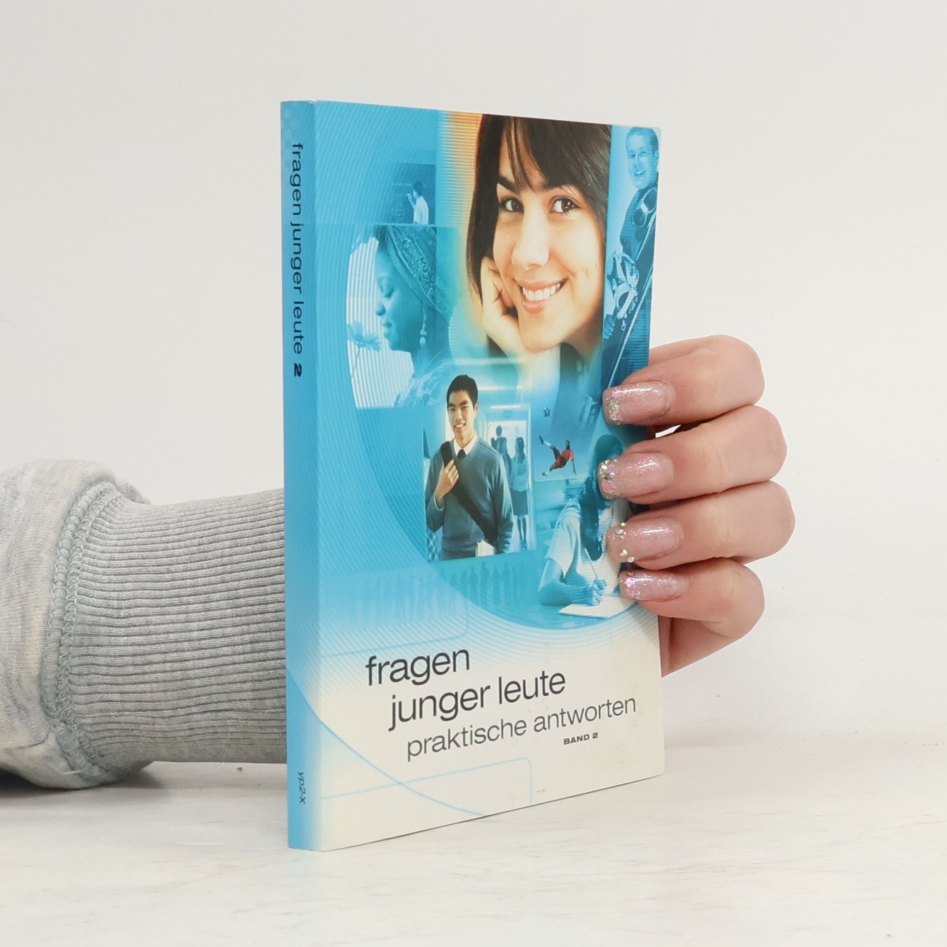 Auteurscollectief Fragen junger Leute — praktische Antworten, Band 2
