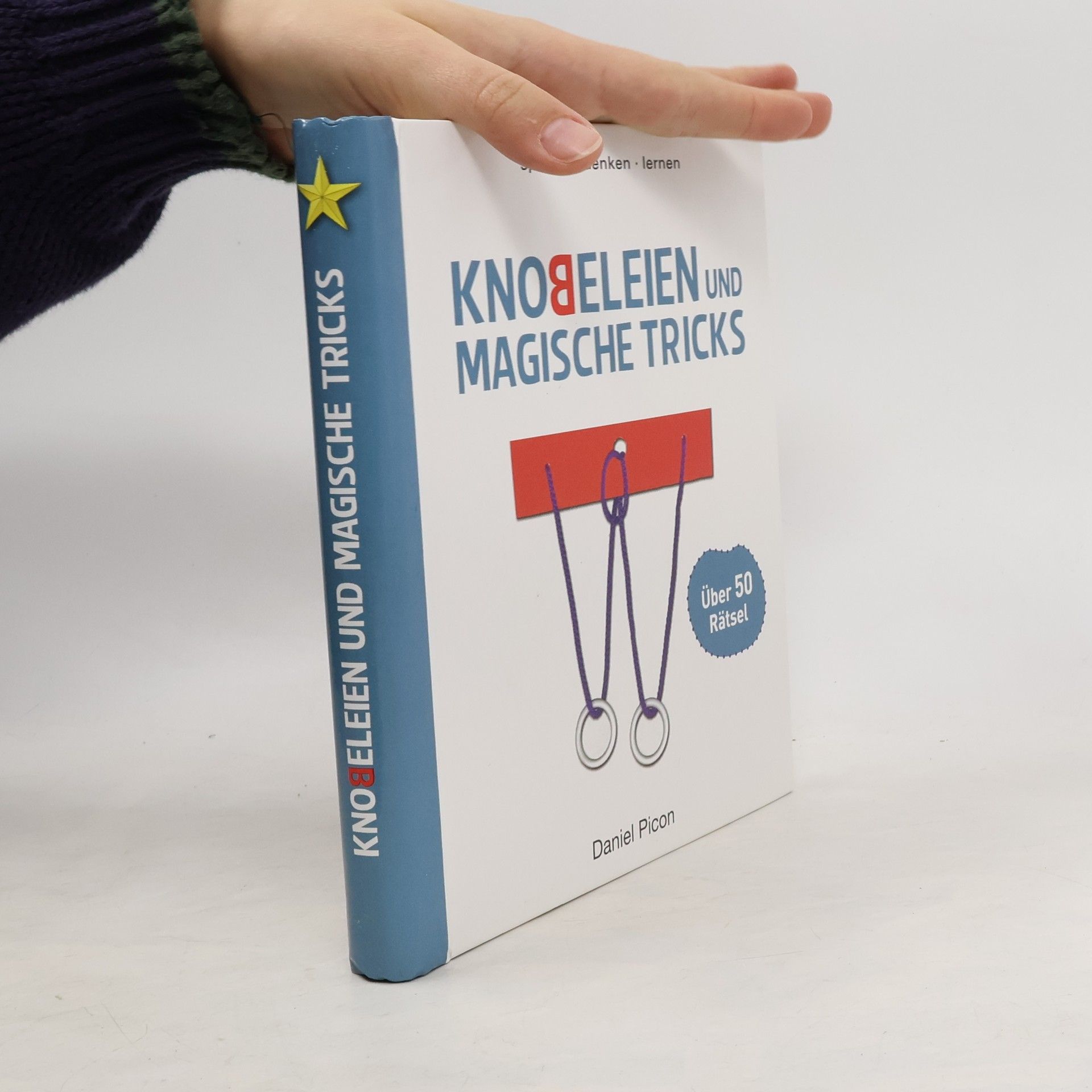 Daniel Picon Knobeleinen und magische Tricks