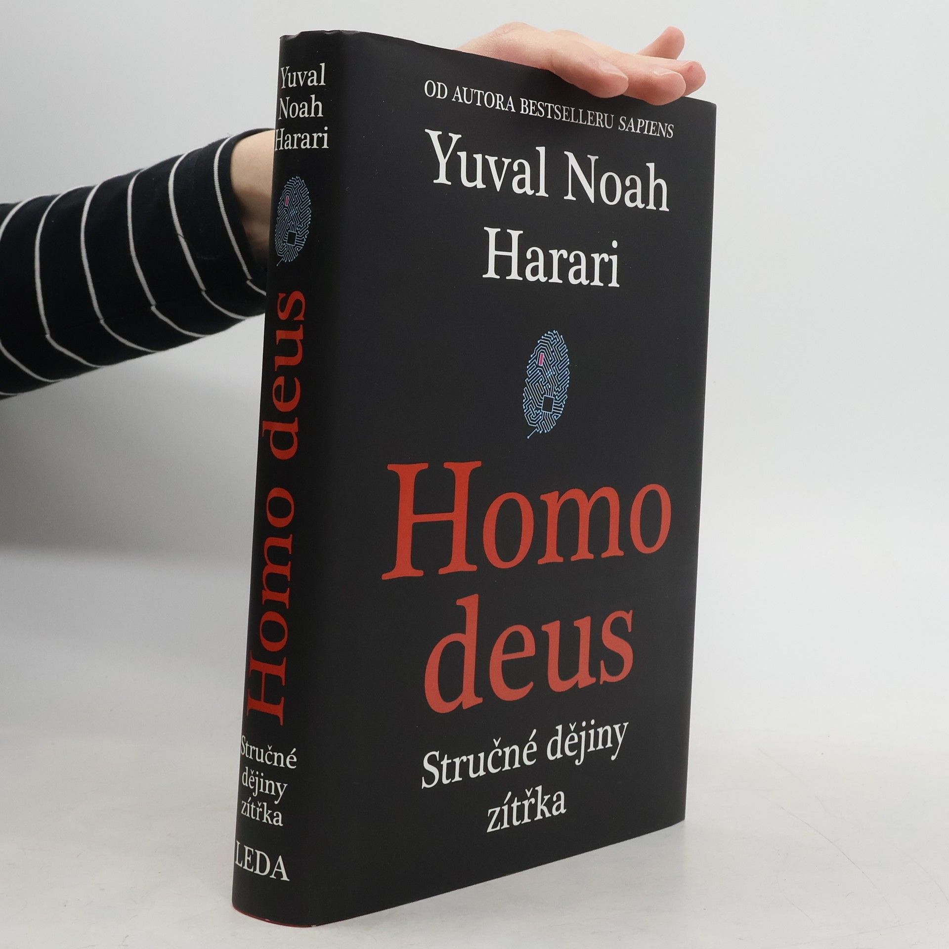 Yuval Harari Homo deus : stručné dějiny zítřka