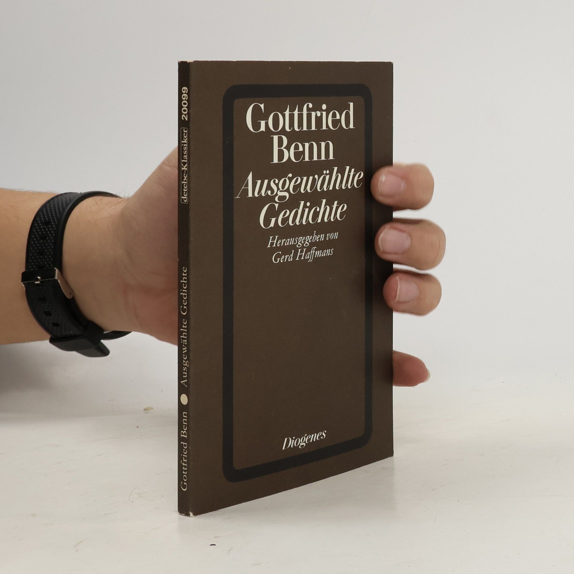 Gottfried Benn Ausgewählte Gedichte