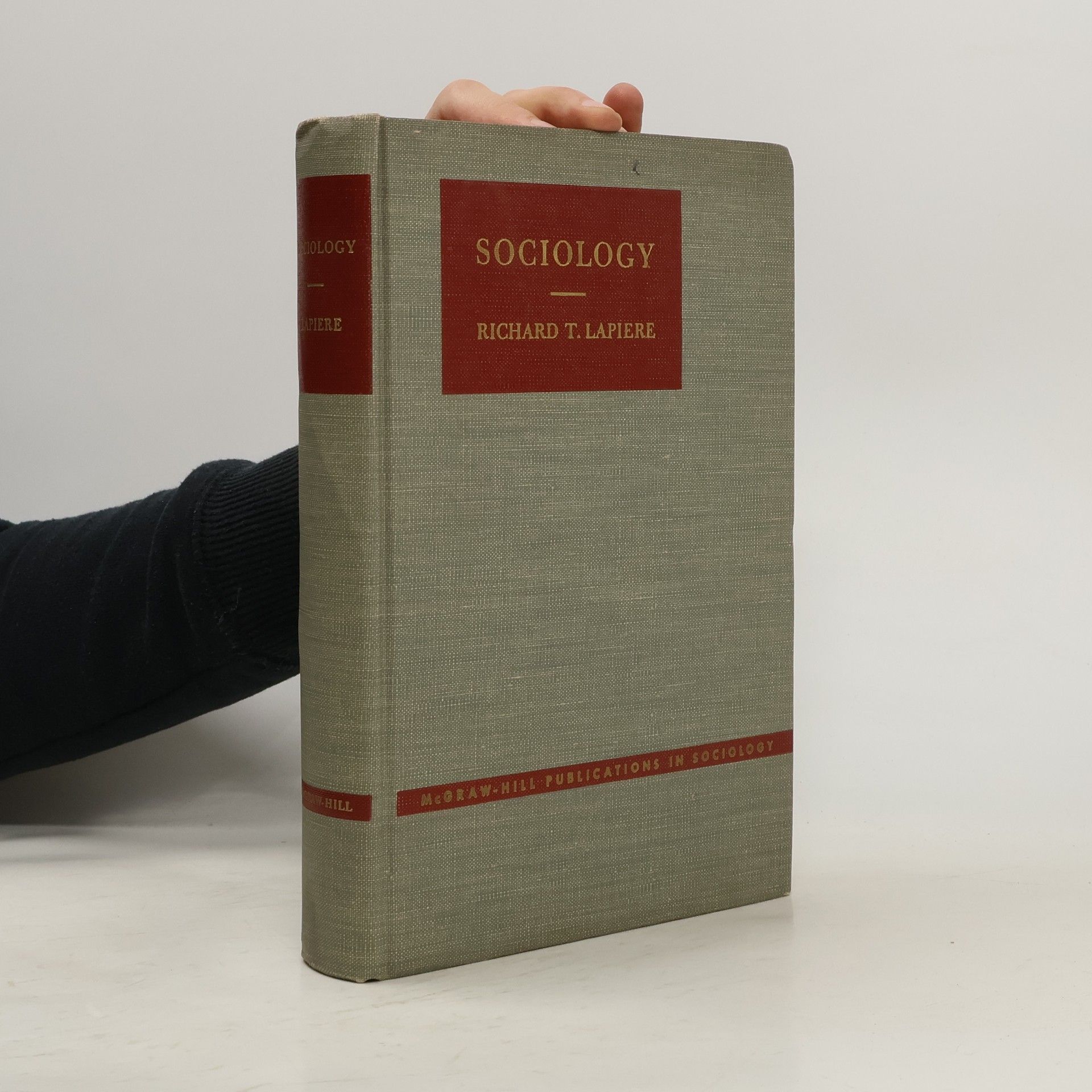 Richard Tracy LaPiere Sociology