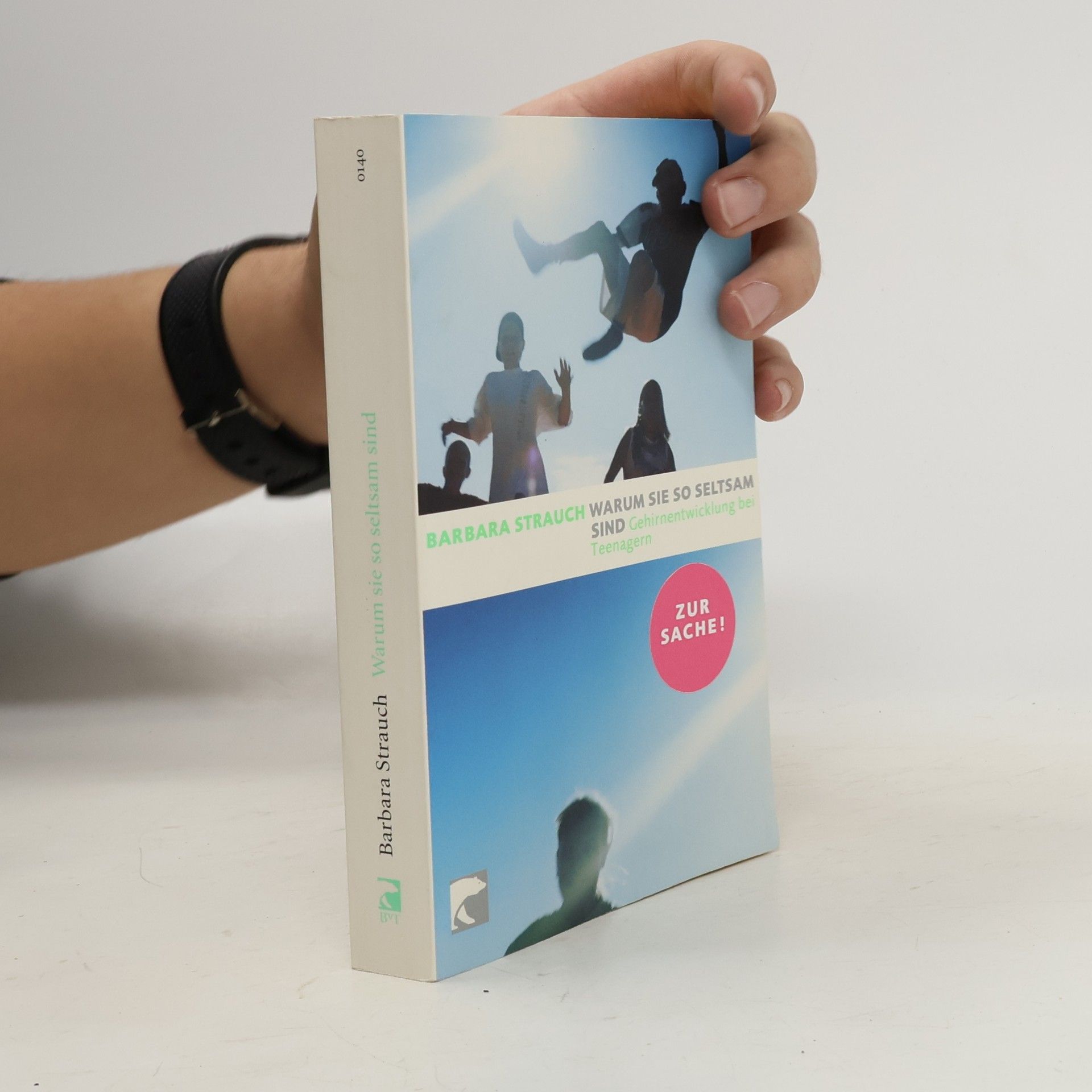 Barbara Strauch Warum sie so seltsam sind