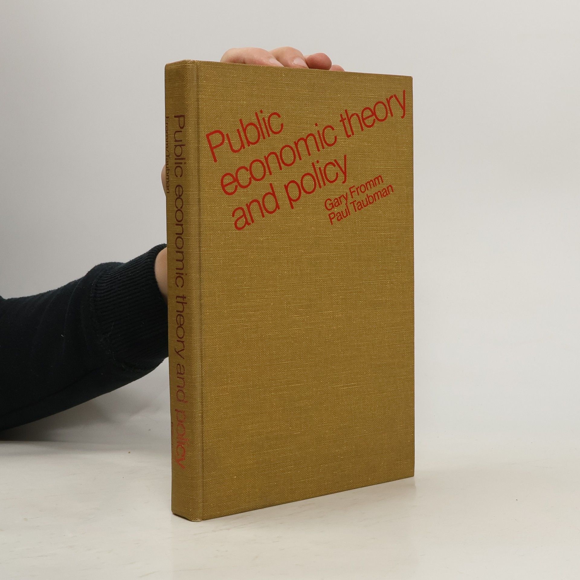 Gary Fromm Public Economic Theory and Policy