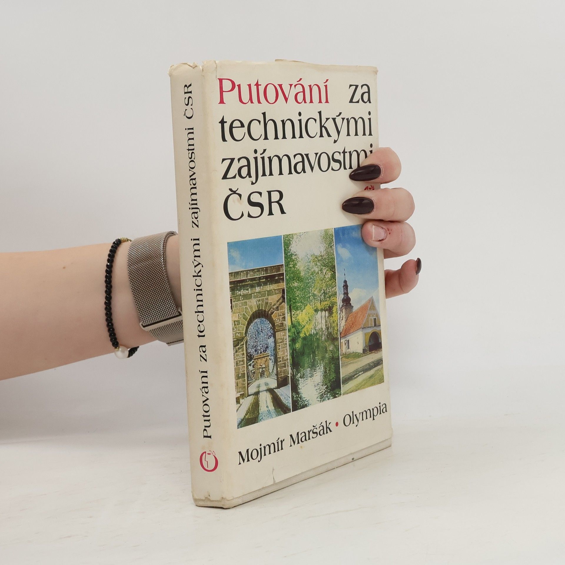 Mojmír Maršák Putování za technickými zajímavostmi ČSR
