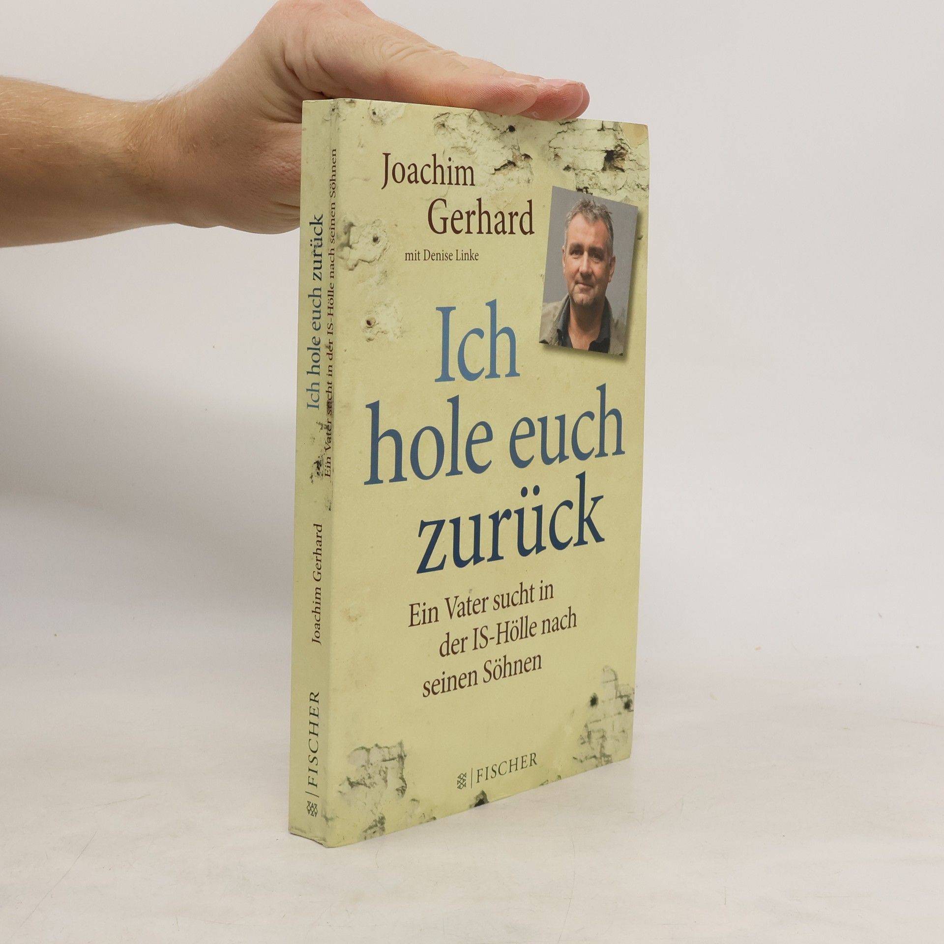 Joachim Gerhard Ich hole euch zurück