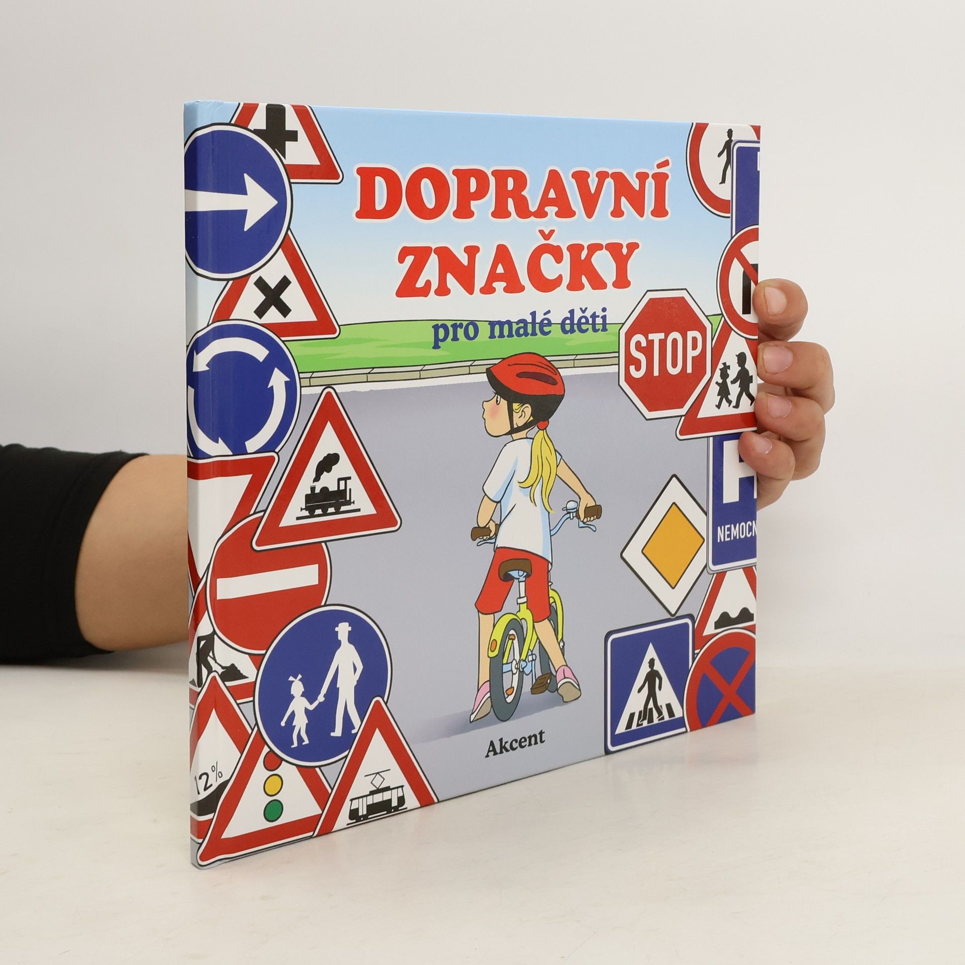 Kolektív autorov Dopravní značky pro malé děti