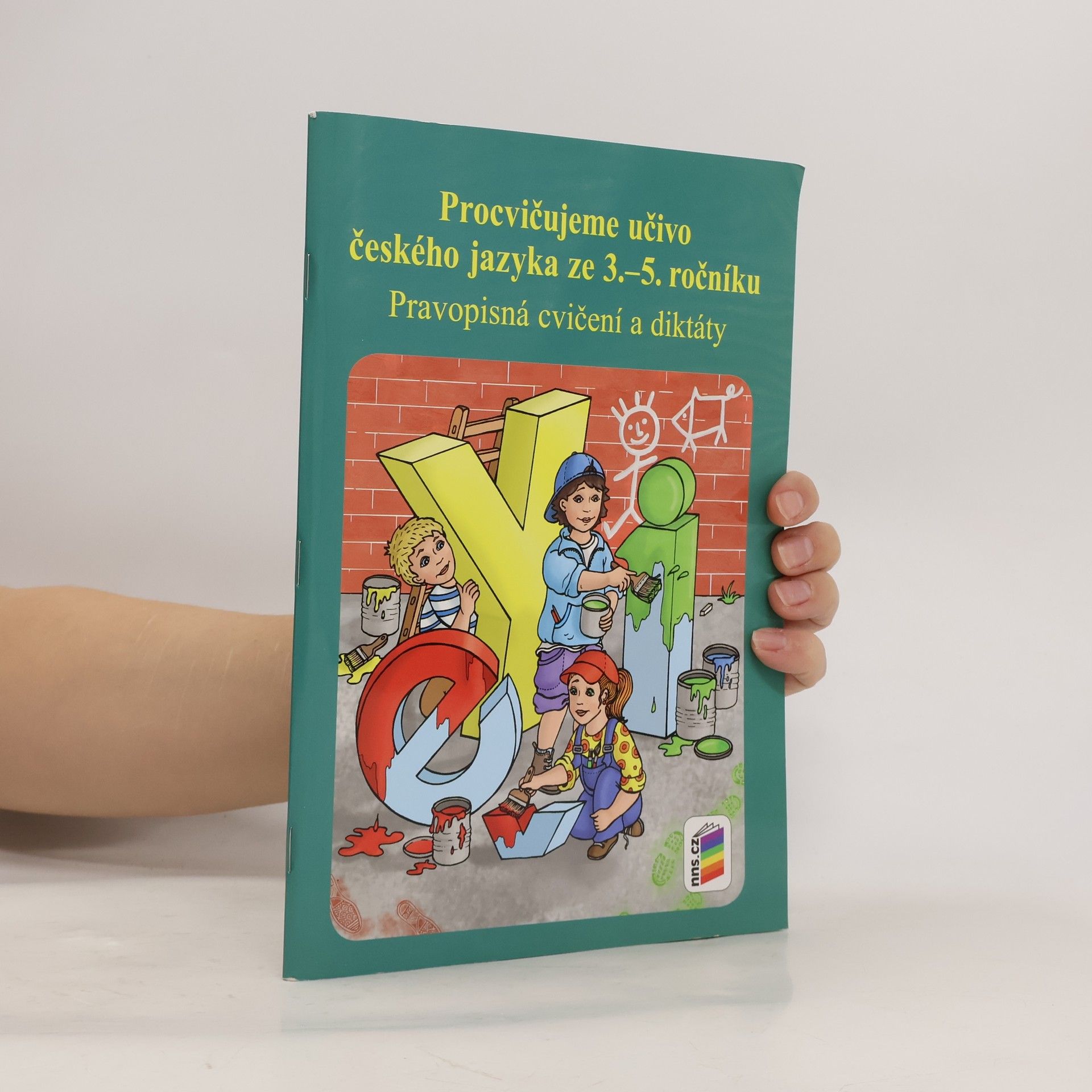 Lenka Bičanová Procvičujeme učivo českého jazyka ze 3.-5. ročníku : pravopisná cvičení a diktáty : pracovní sešit