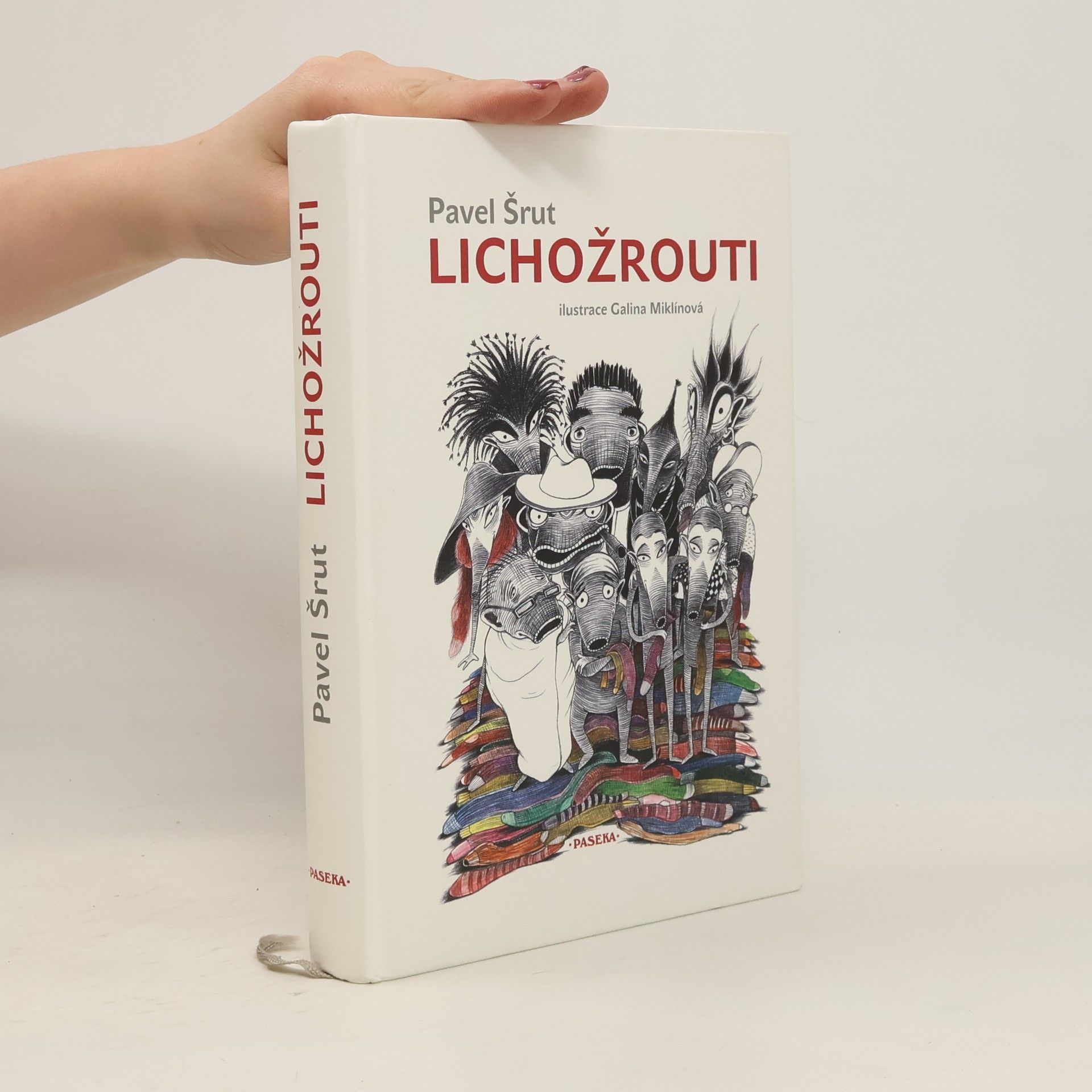 Pavel Šrut Lichožrouti