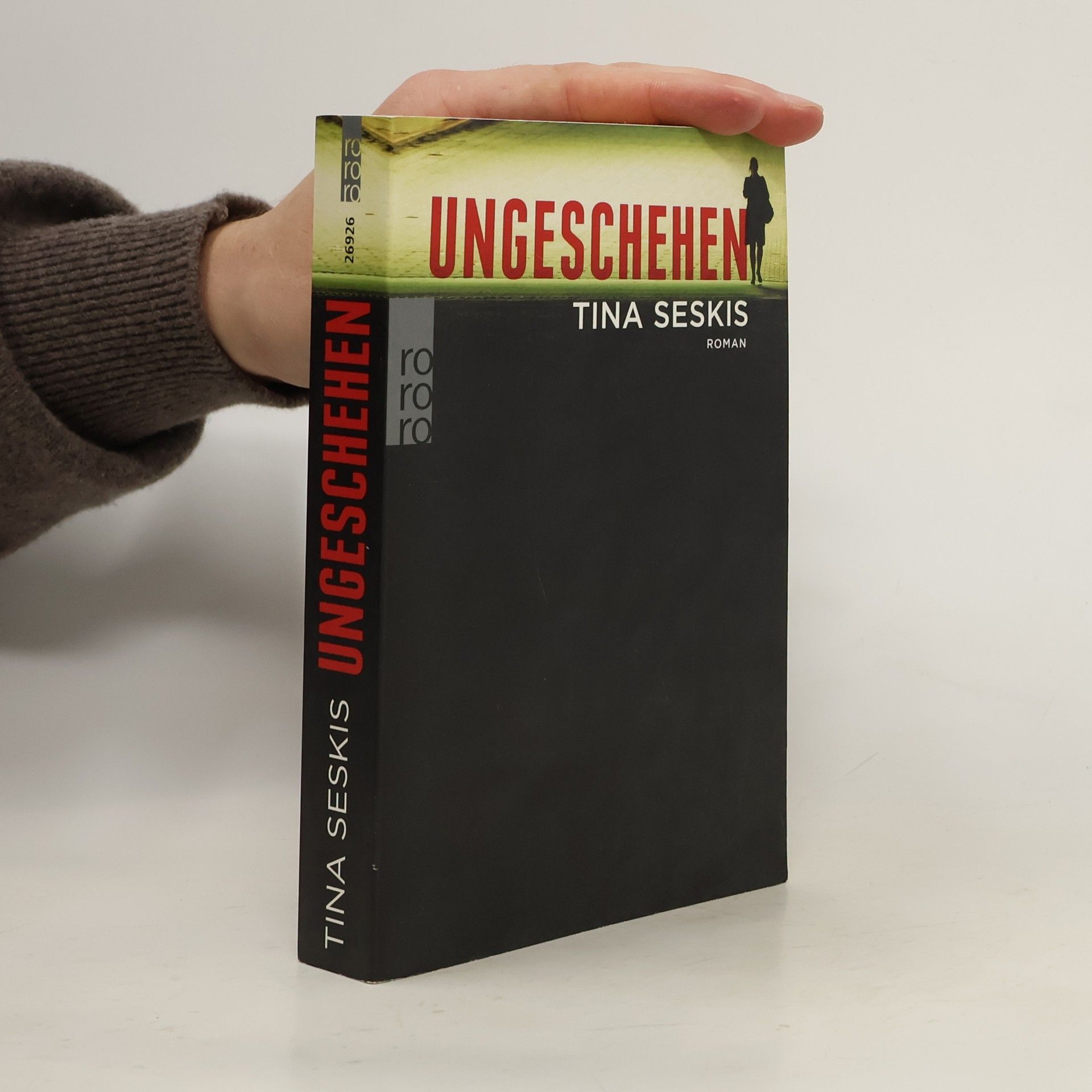 Tina Seskis Ungeschehen