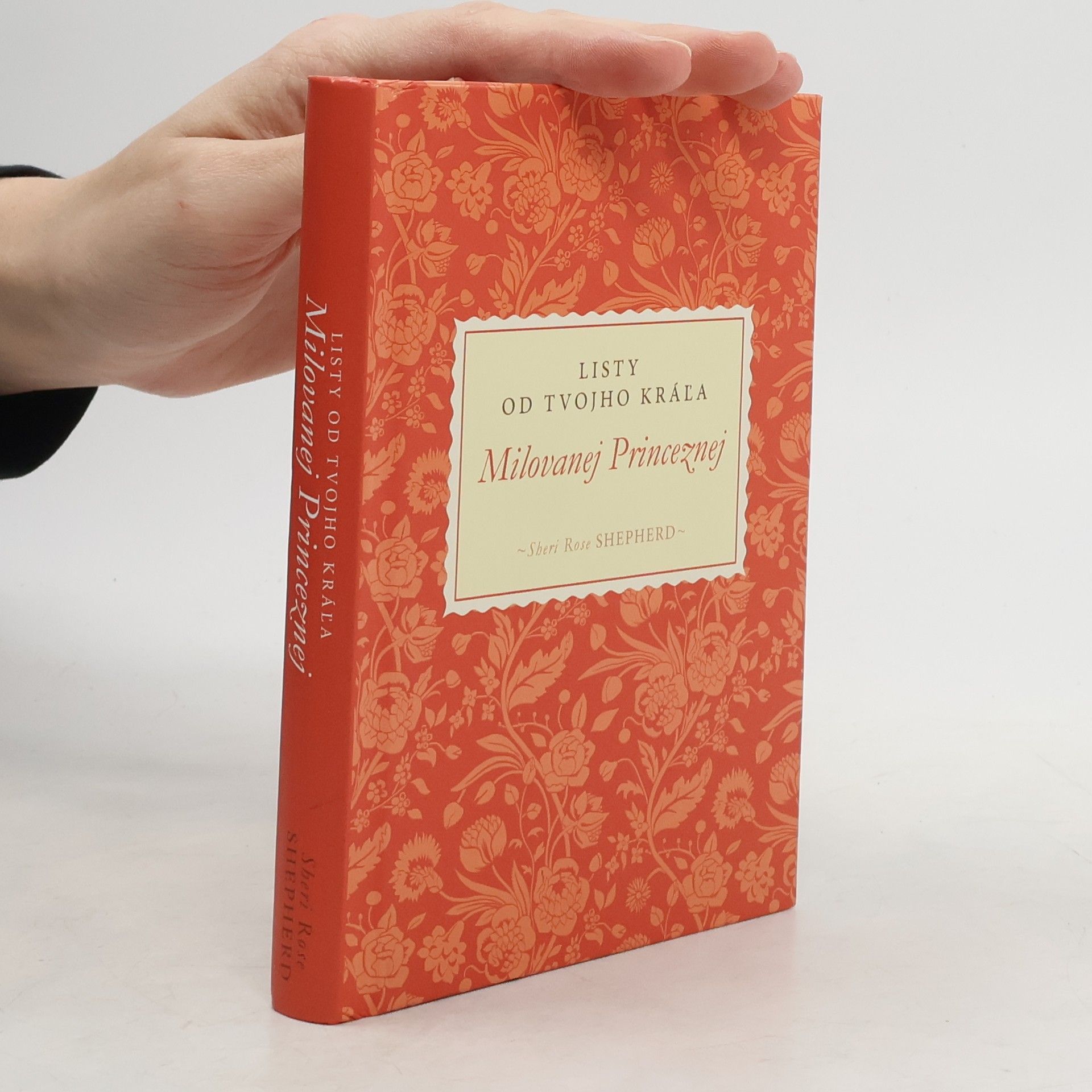 Milovanej Princeznej: Listy od tvojho král'a