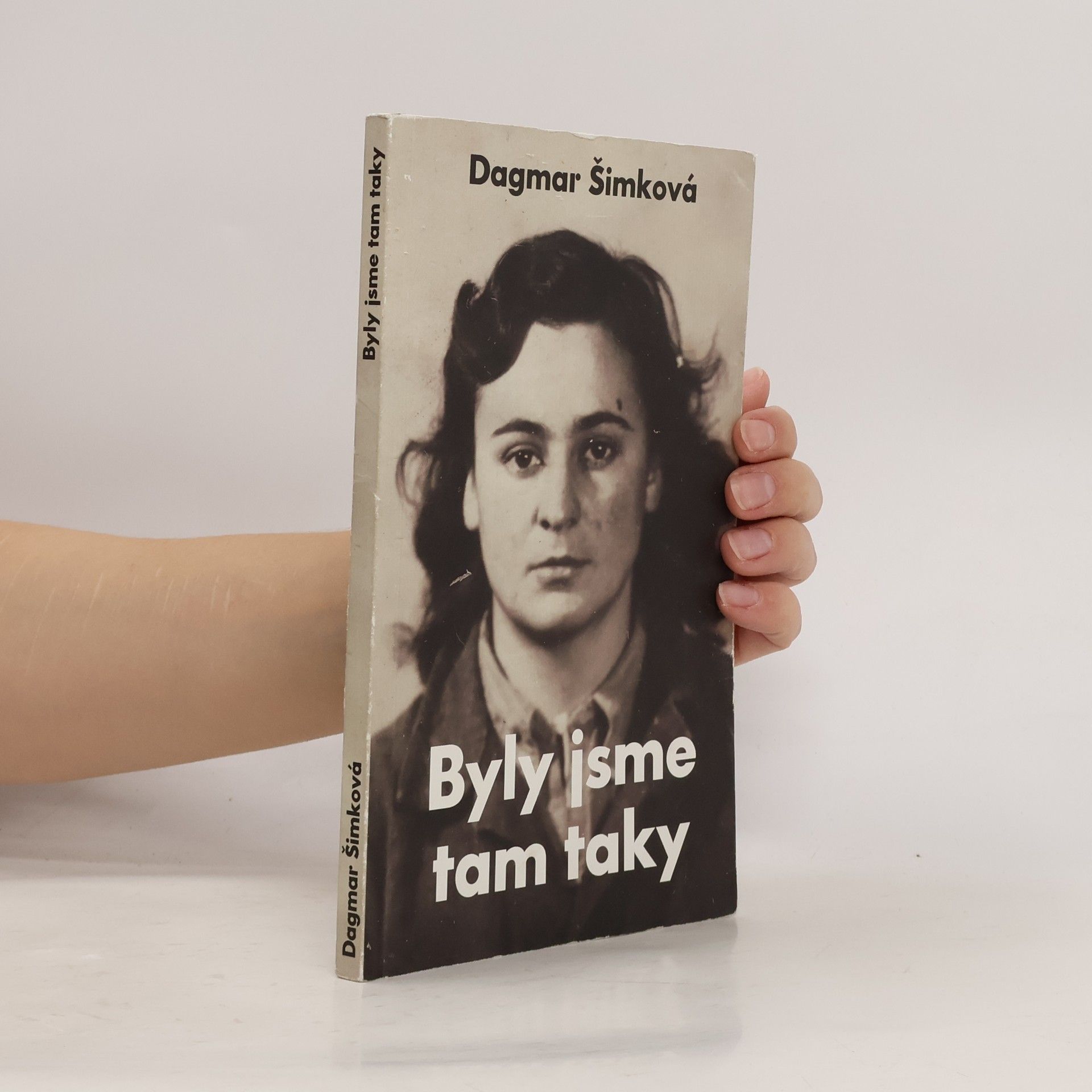 Dagmar Šimková Byly jsme tam taky