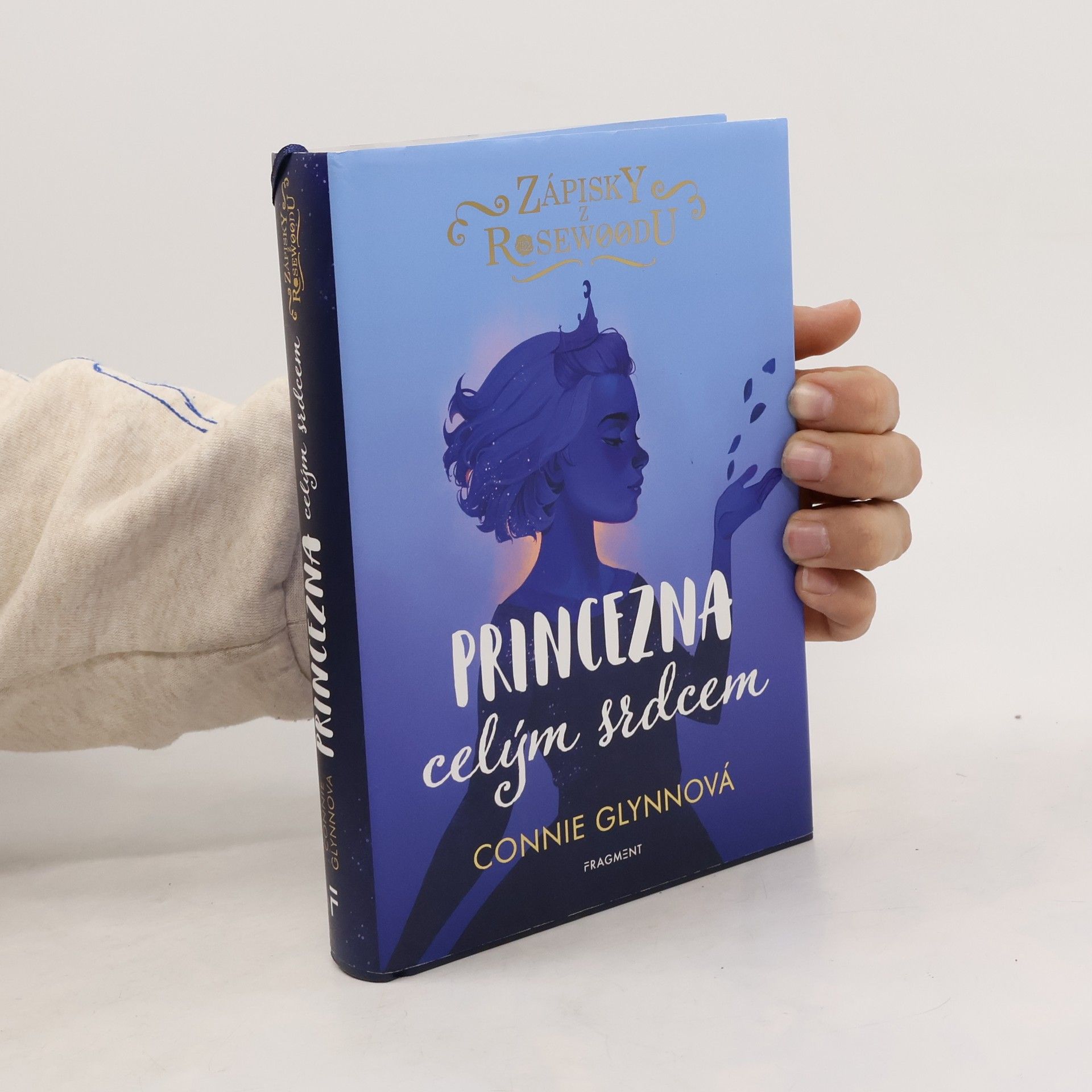 Connie Glynn Zápisky z Rosewoodu: Princezna celým srdcem