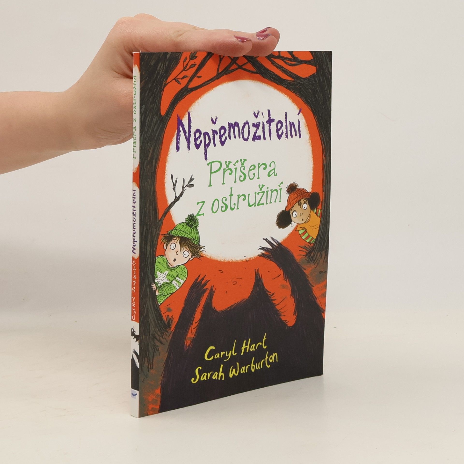Caryl Hart Nepřemožitelní! Příšera z ostružiní