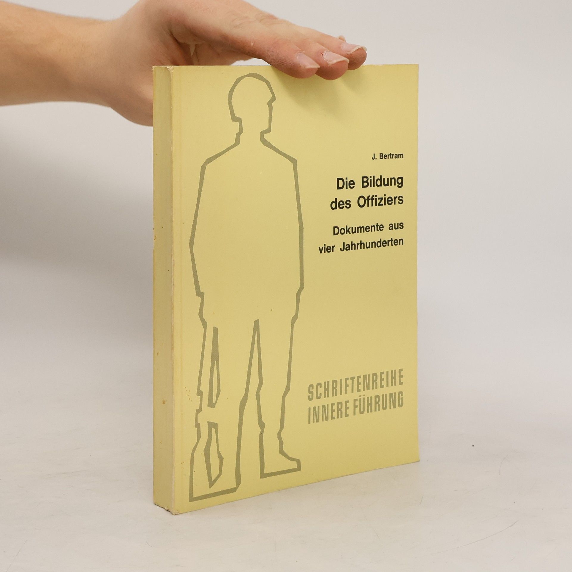Jürgen Bertram Die Bildung des Offiziers