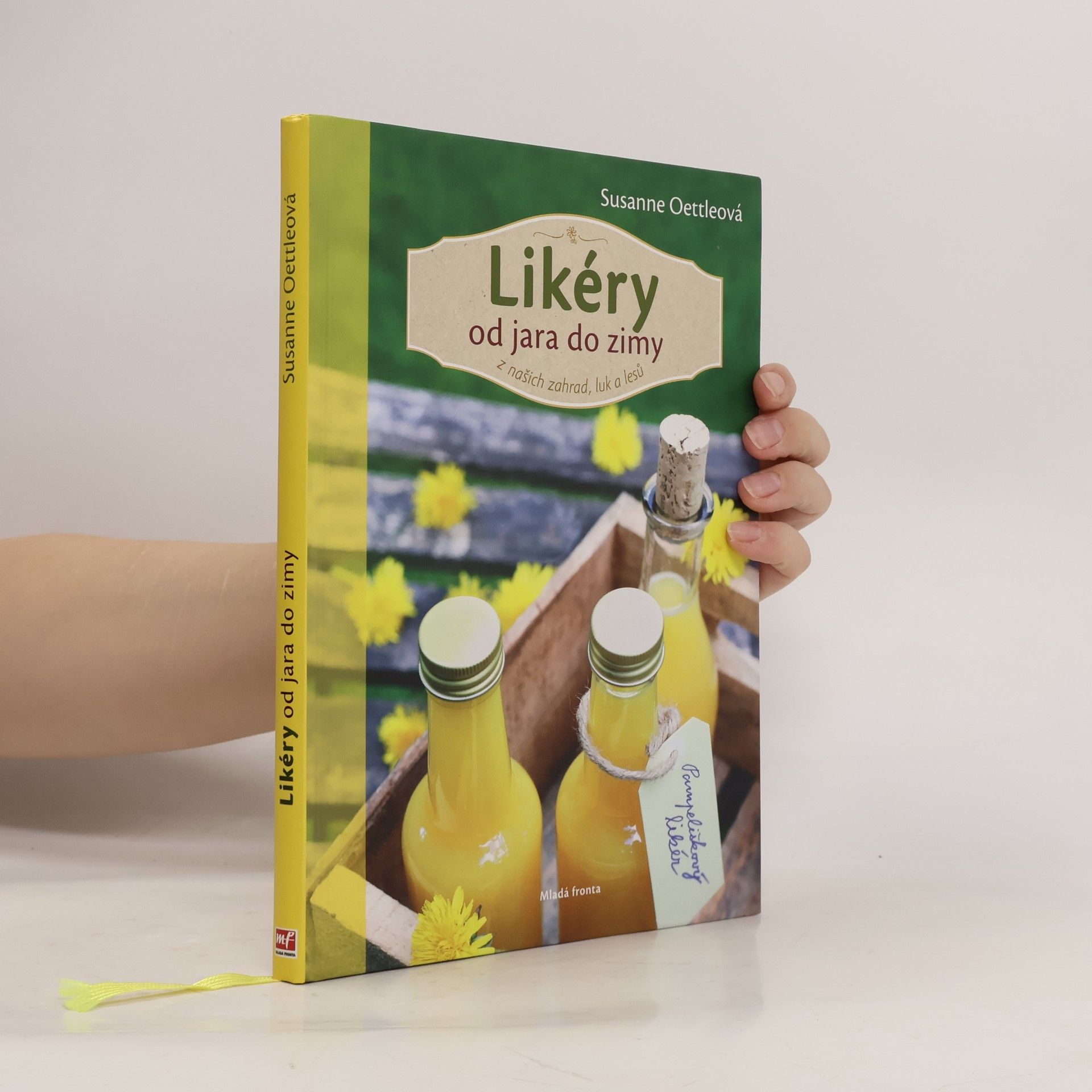 Susanne Oettle Likéry od jara do zimy: Z našich zahrad, luk a lesů