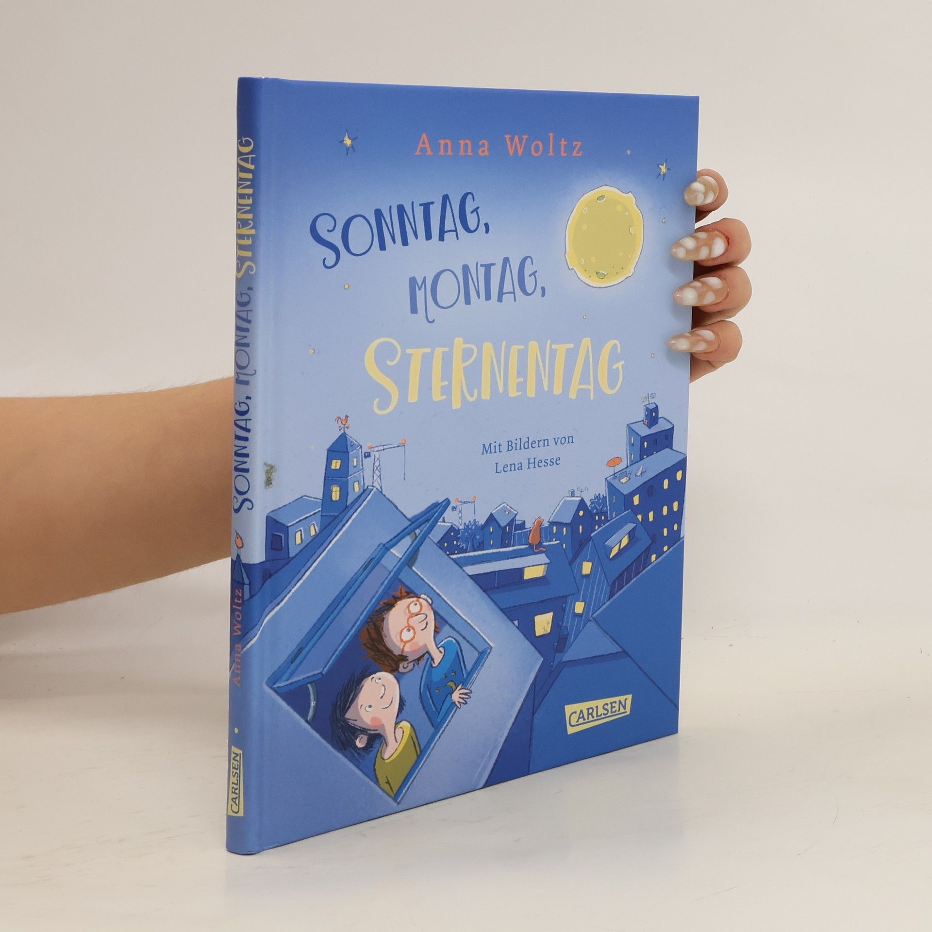 Anna Woltz Sonntag, Montag, Sternentag. Eine warmherzige, witzige Geschichte für Leseanfänger!