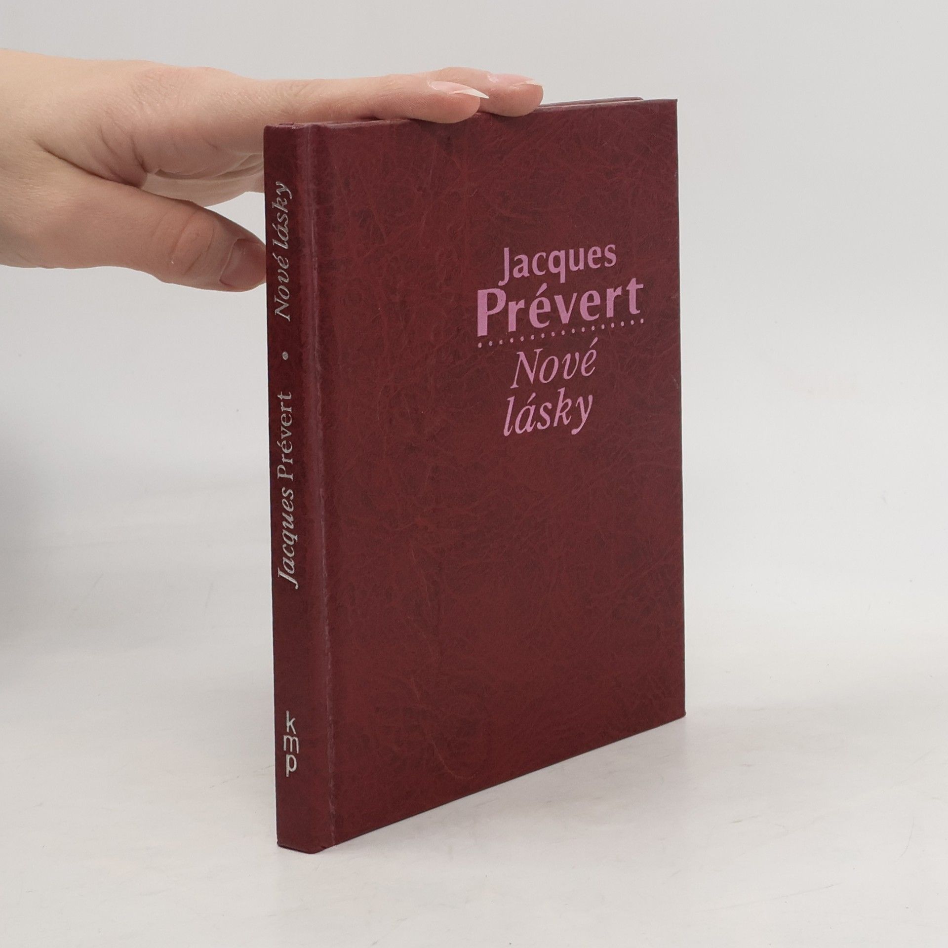 Jacques Prévert Nové lásky