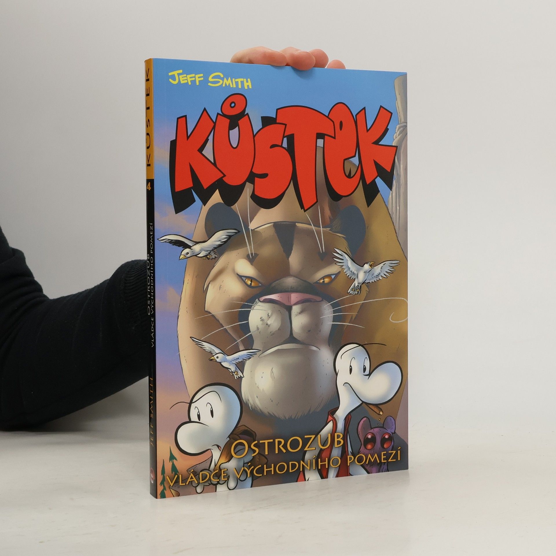 Jeff Smith Kůstek. Kniha čtvrtá. Ostrozub, vládce Východního Pomezí