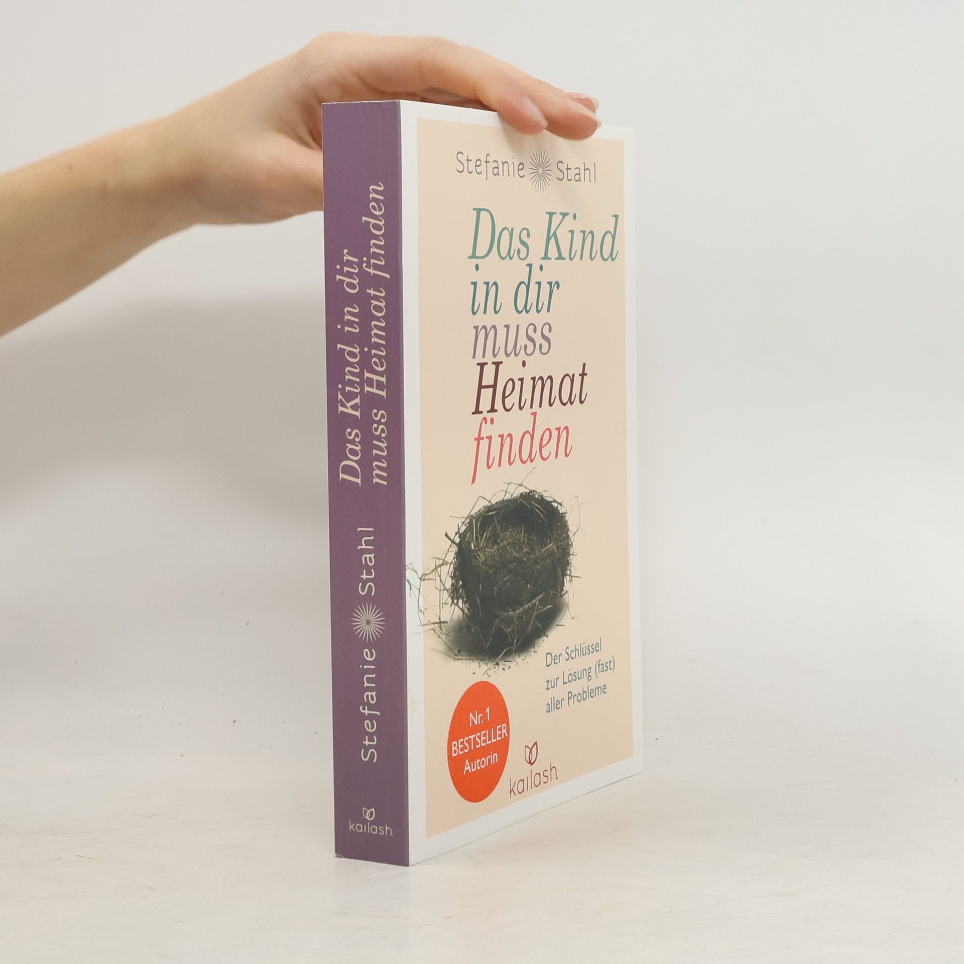 Stefanie Stahl Das Kind in dir muss Heimat finden