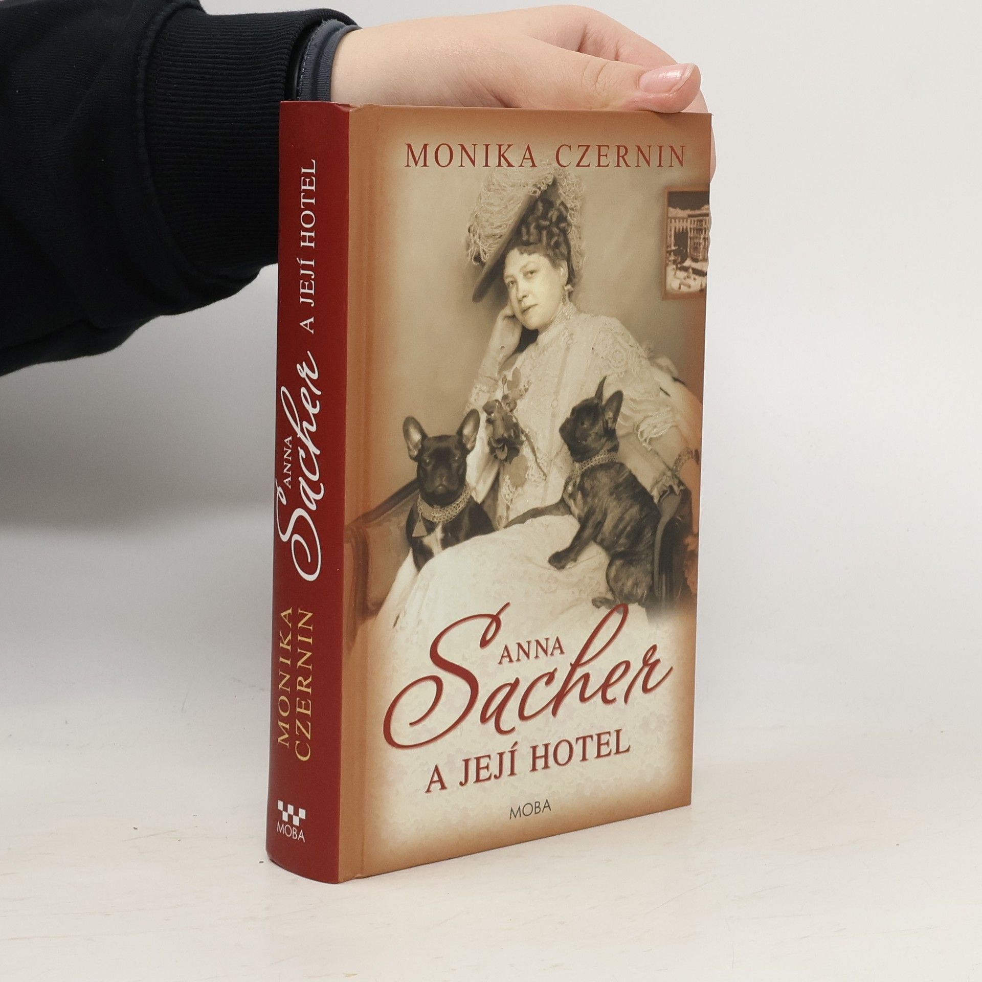 Monika Czernin Anna Sacher a její hotel