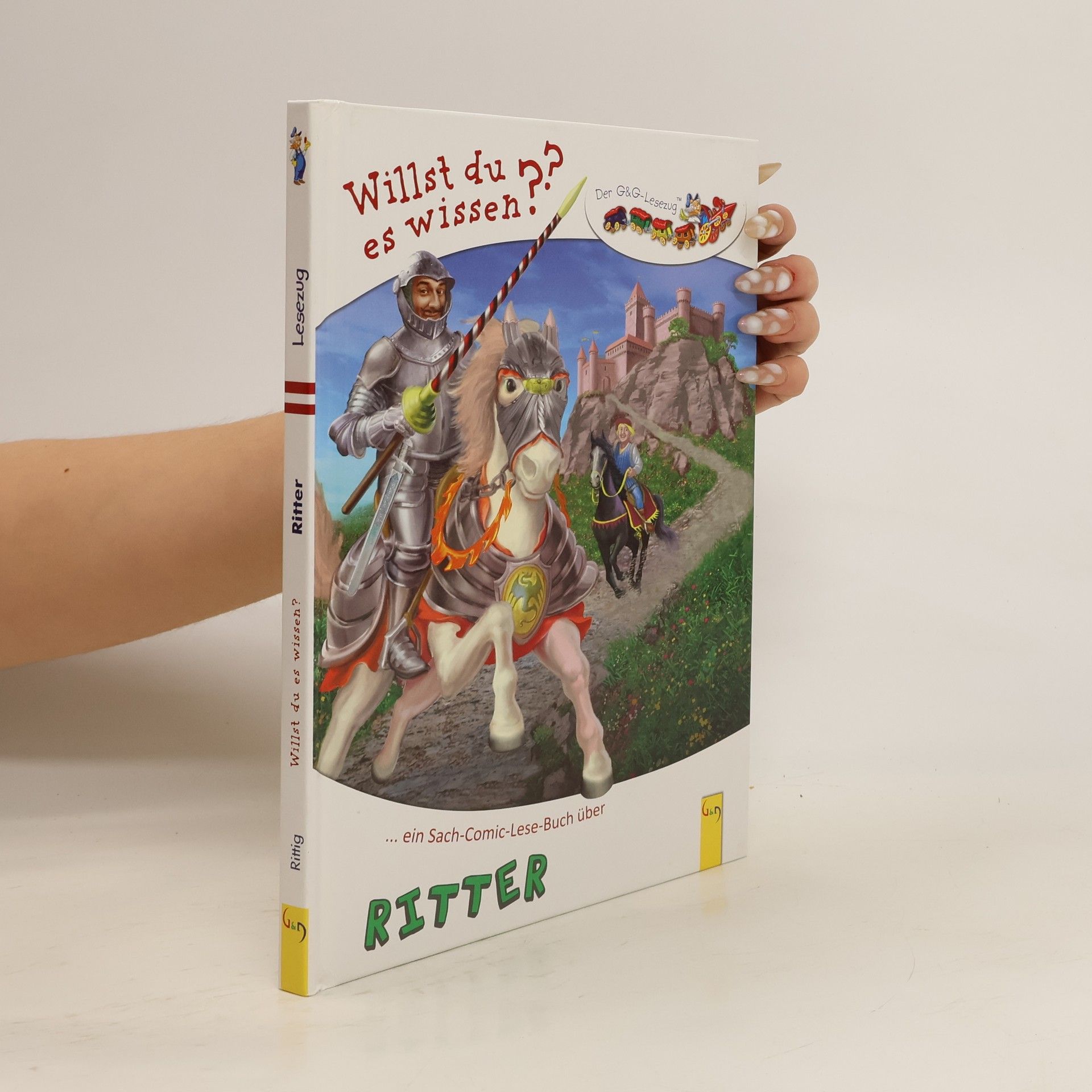 Gabriele Rittig Ein Sach-Comic-Lese-Buch über Ritter