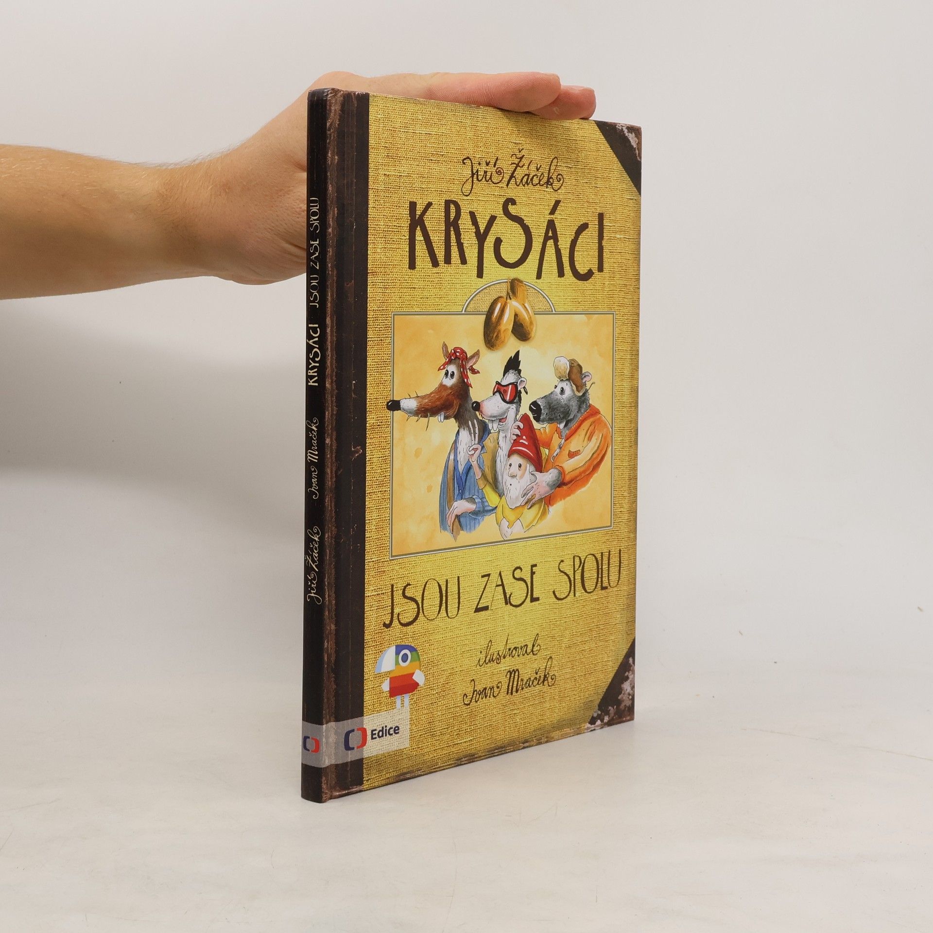 Jiří Žáček Krysáci jsou zase spolu