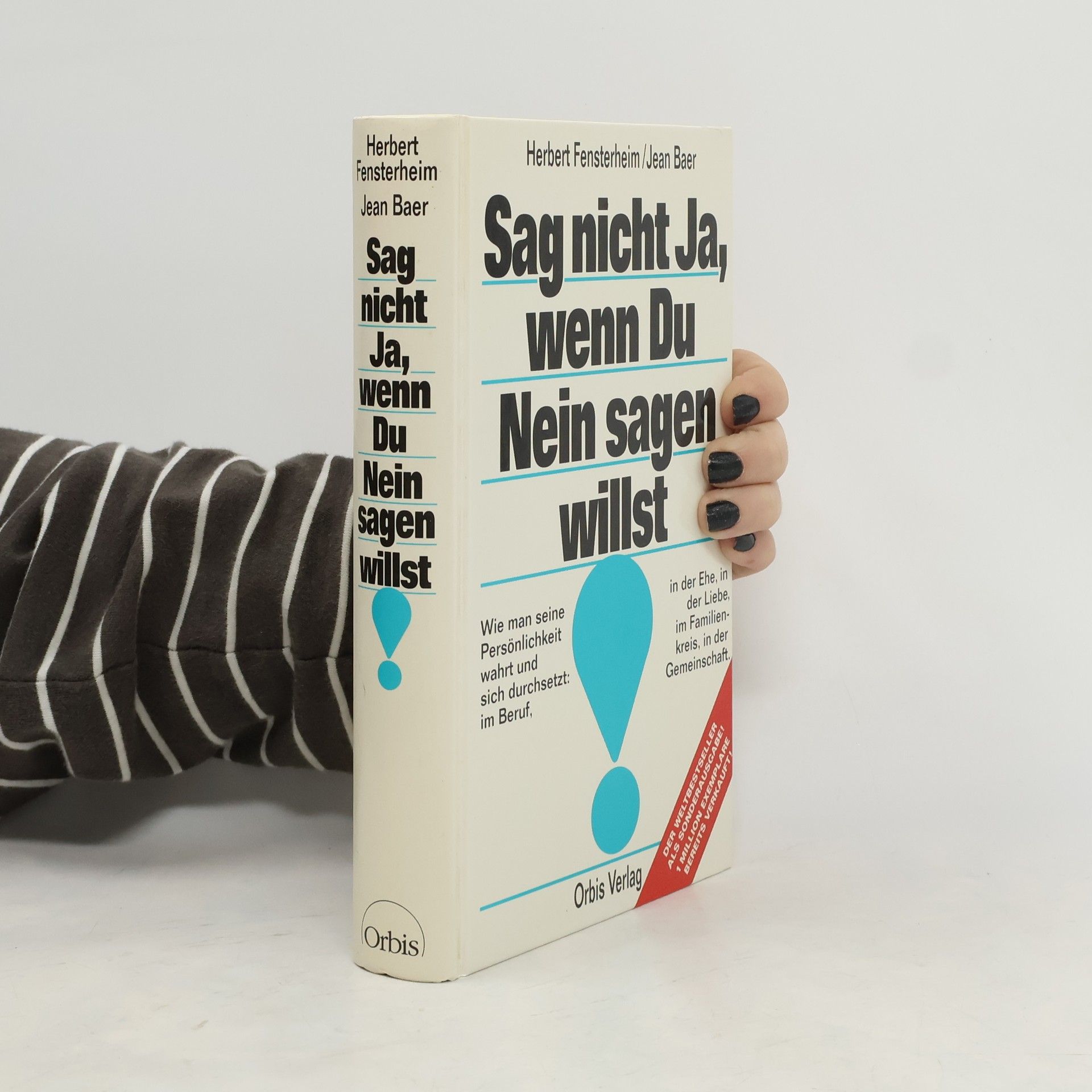 Herbert Fensterheim Sag nich Ja, wenn Du Nein sagen willst