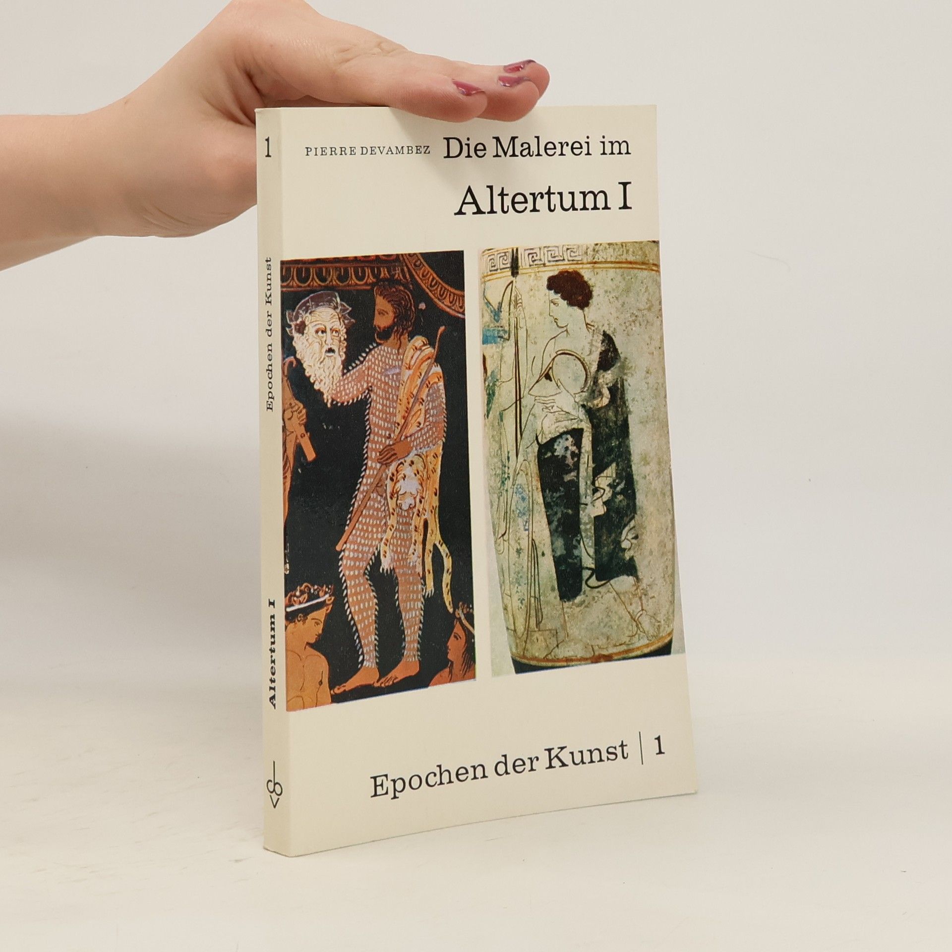 Pierre Devambez Die Malerei im Altertum I