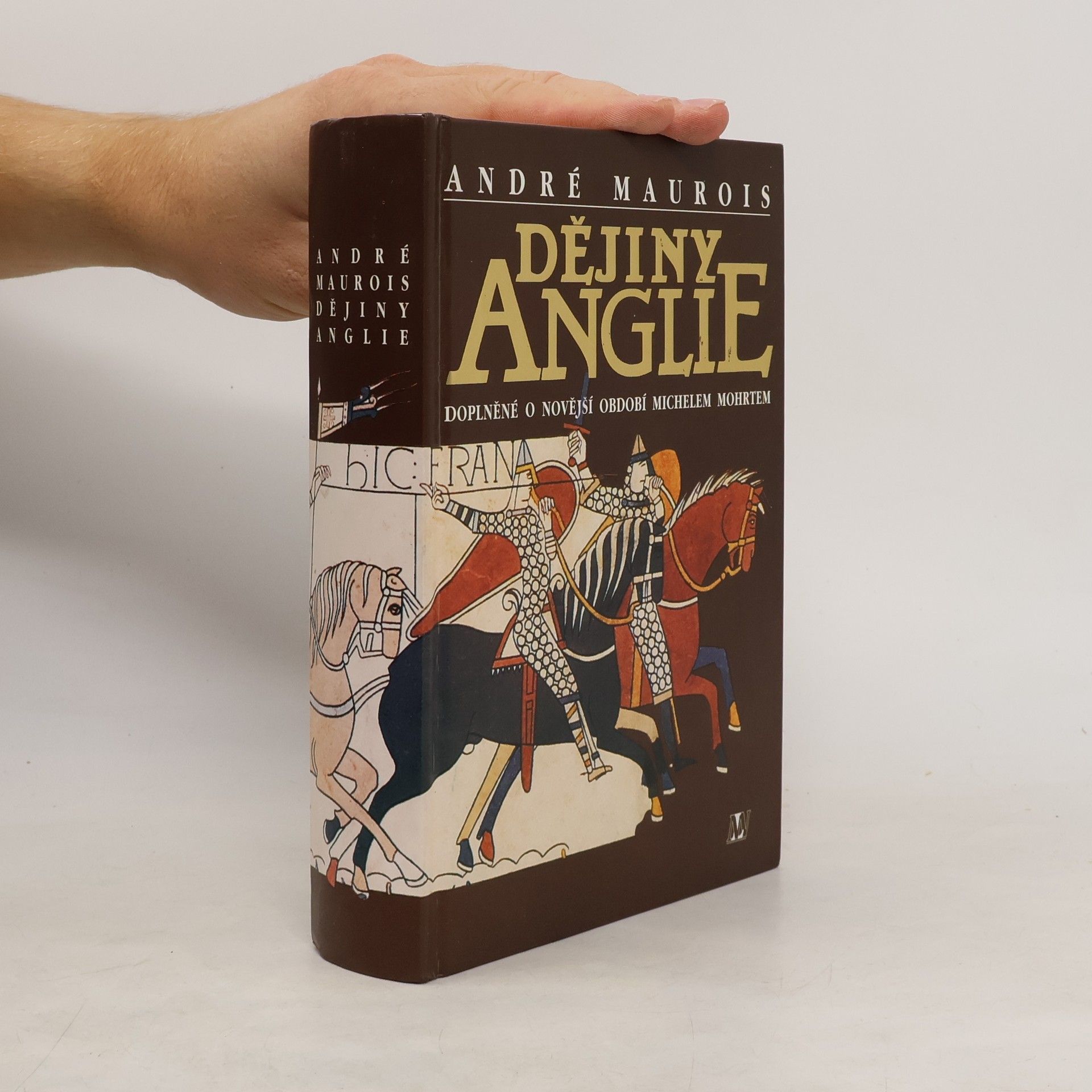 Dějiny Anglie : doplněné o novější období Michelem Mohrtem