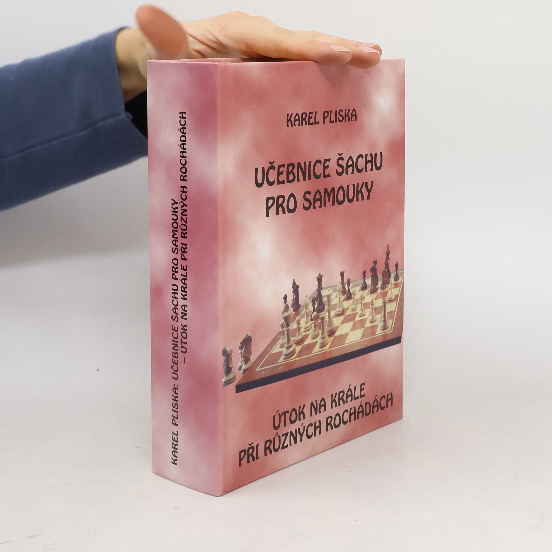 Karel Pliska Učebnice šachu pro samouky. Útok na krále při různých rochádách