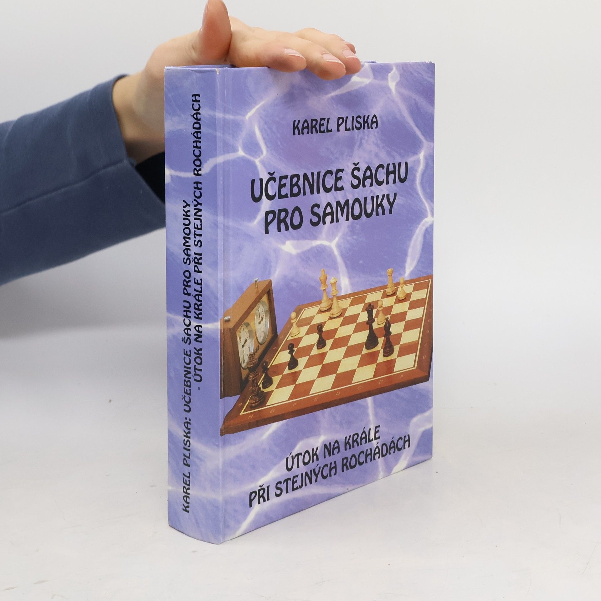 Karel Pliska Učebnice šachu pro samouky - útok na krále při stejných rochádách