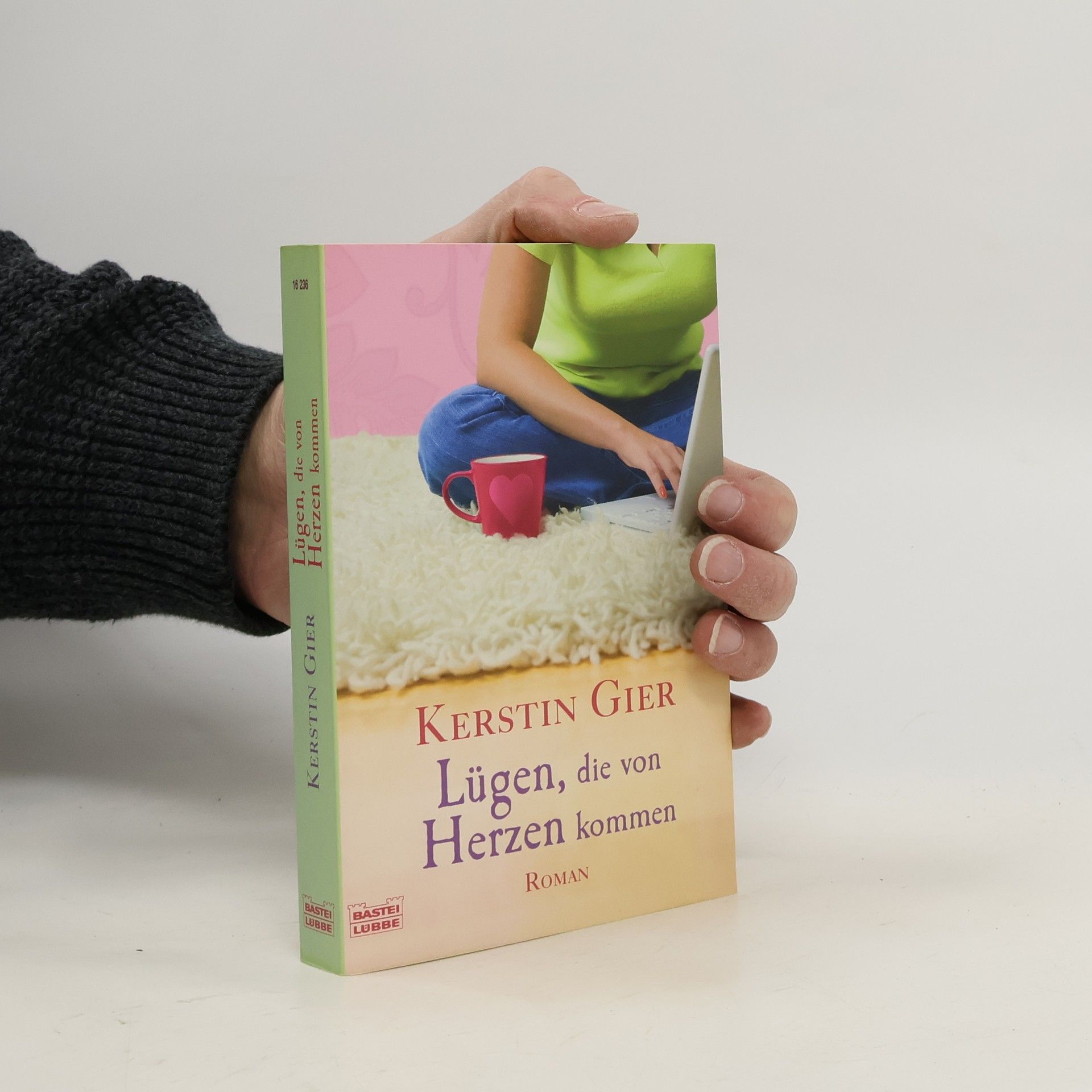 Kerstin Gier Lügen, die von Herzen kommen